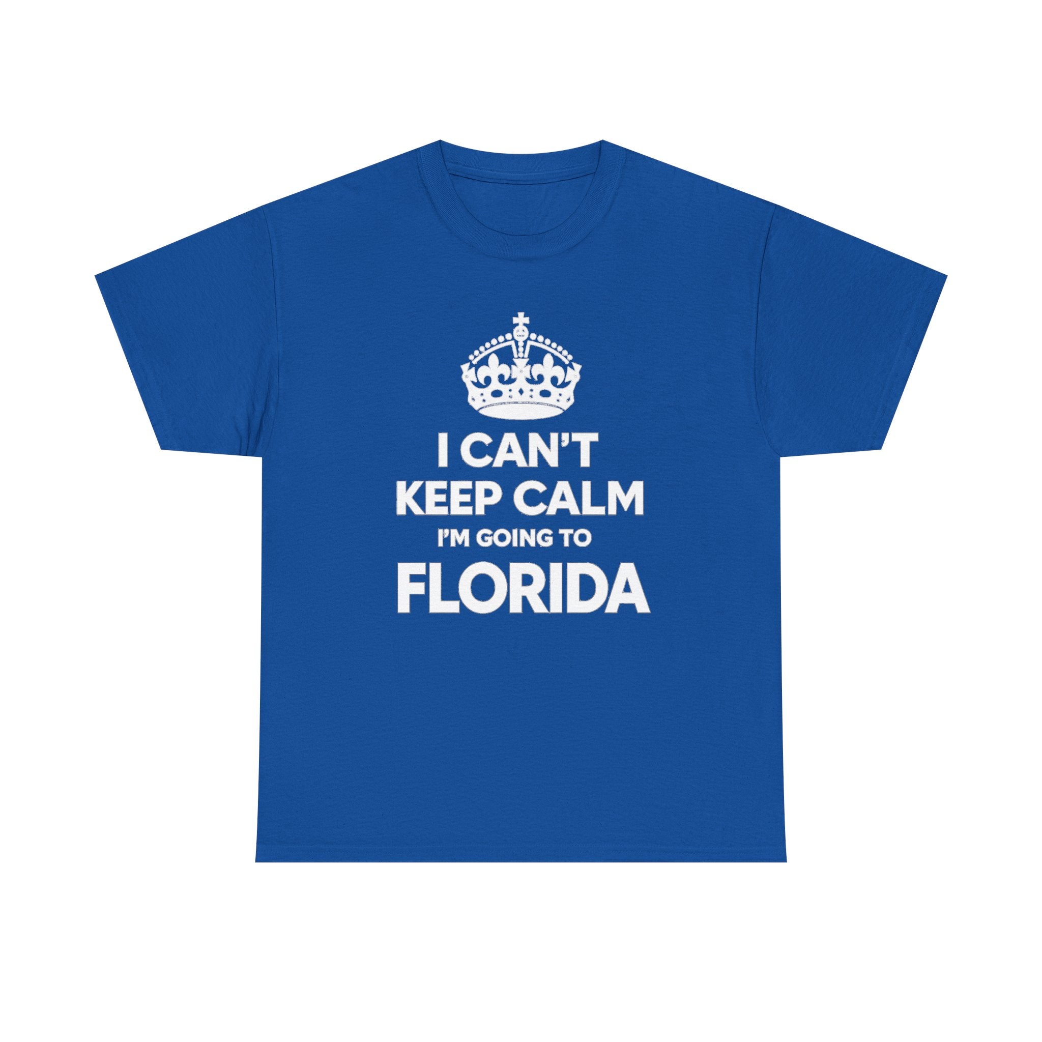 I Can't Keep Calm — Florida Vacation T-Shirt