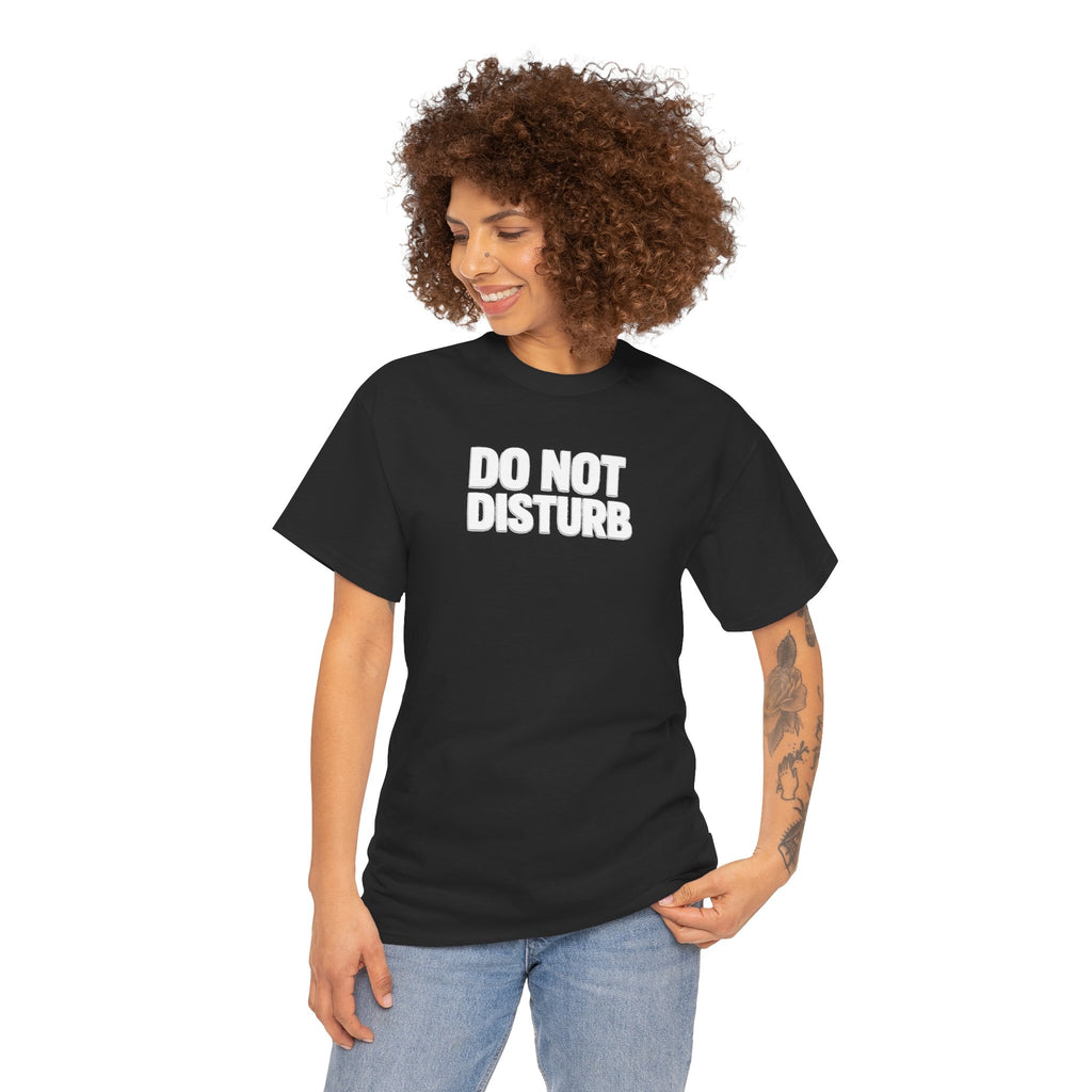 Do Not Disturb Tee — Black Graphic Statement T-Shirt