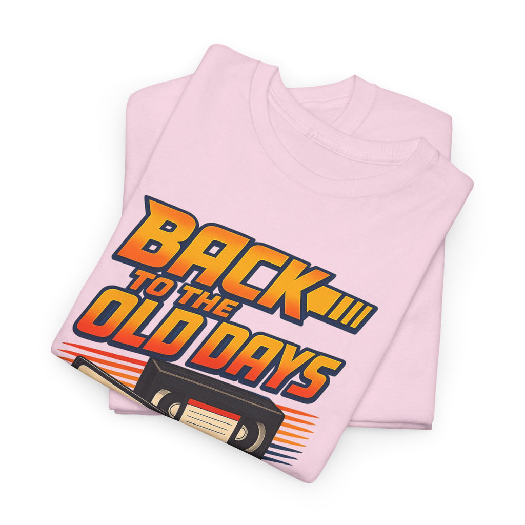 Back to the Old Days Tee – Retro Cassette & VHS Nostalgia T-Shirt