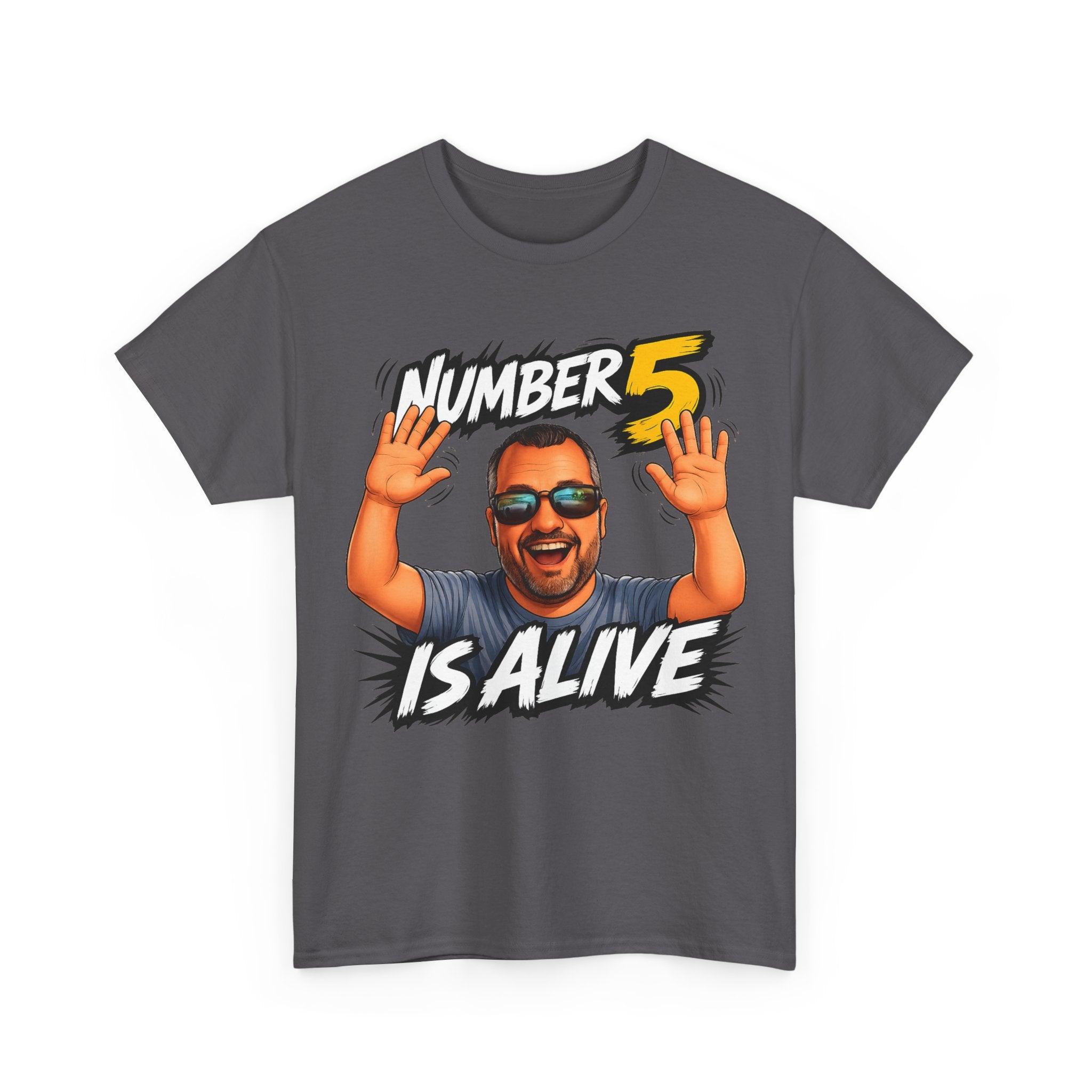 Number 5 Is Alive Graphic Tee — Funny Meme Face T‑Shirt