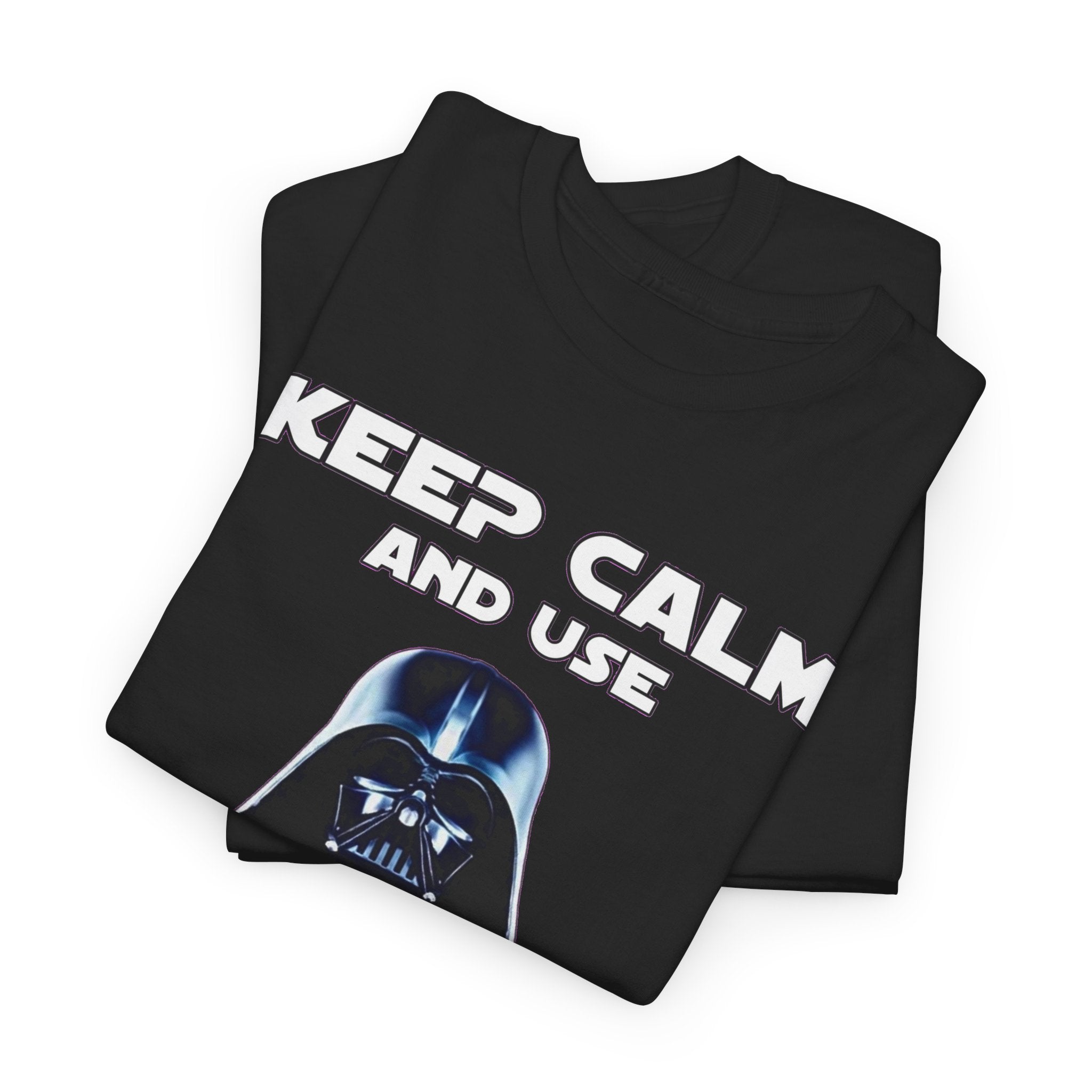 Keep Calm and Use The Force T-Shirt