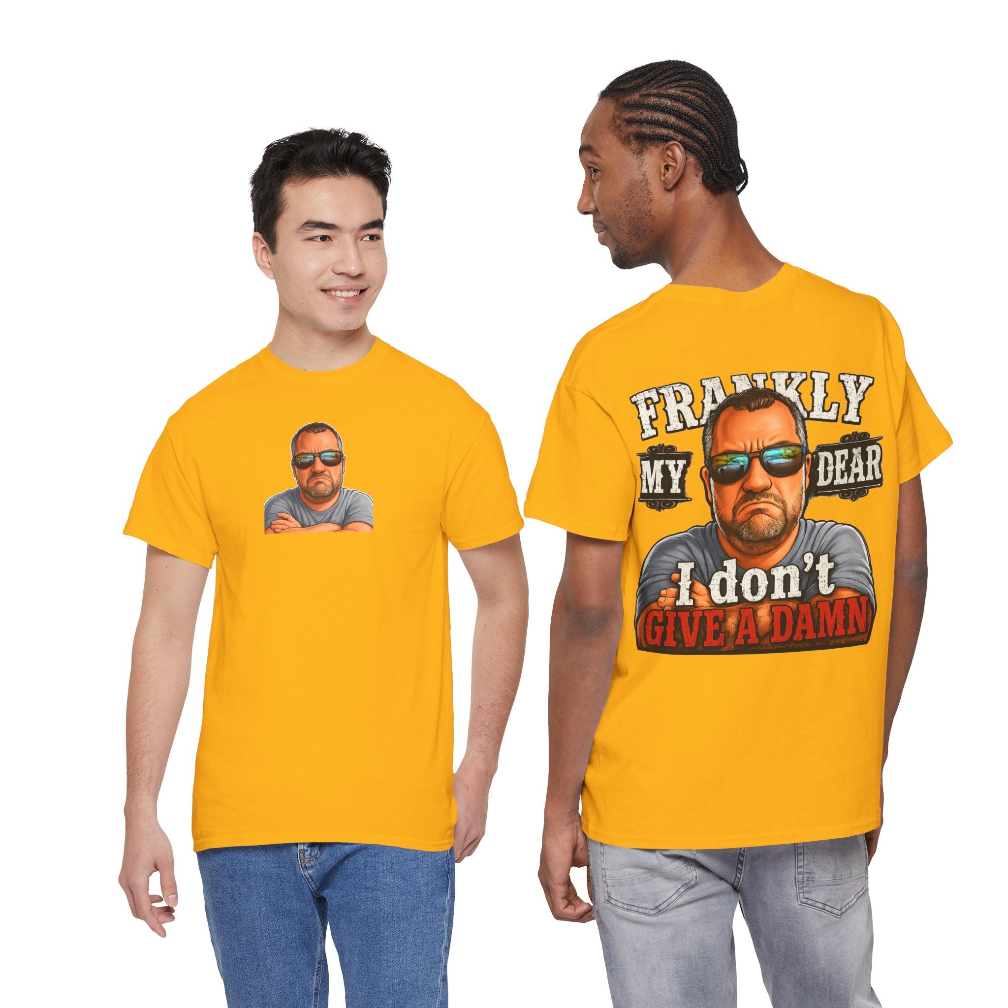 Frankly My Dear I Don't Give A Damn Tee