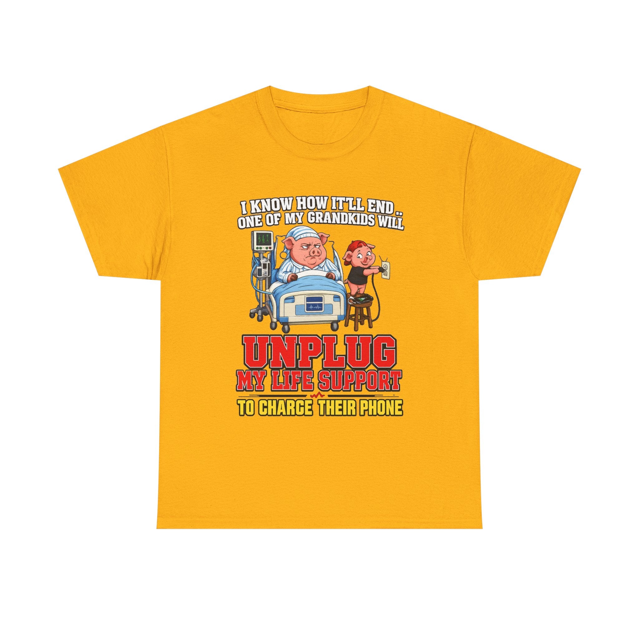 Funny Grandpa T-Shirt - "Unplug My Life Support to Charge Their Phone" Grandpa Humor Tee