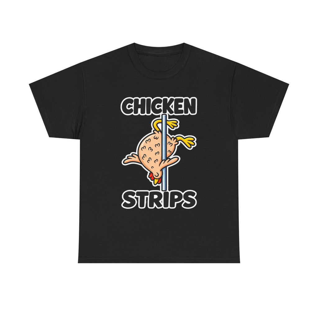 Chicken Strips T‑Shirt — Funny Pole Dance Chicken Graphic Tee