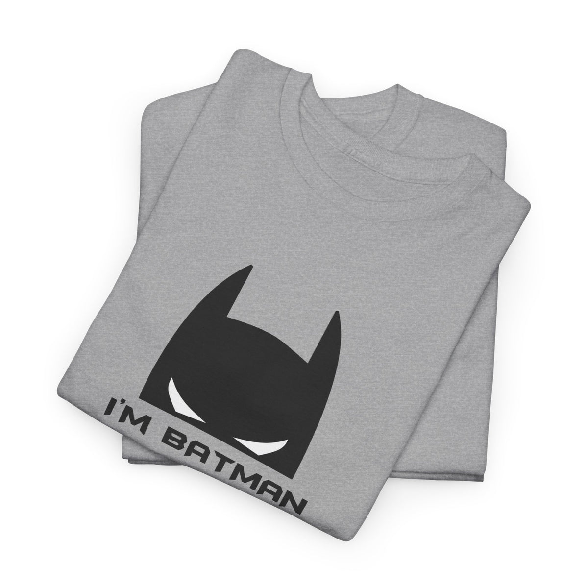 I'm Batman Graphic Tee — Funny Superhero Mask T-Shirt