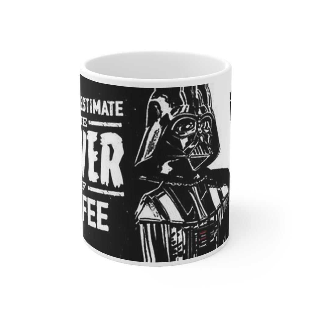 You Underestimate the Power of Coffee Darth Vader Black Ceramic Coffee Mug (11oz/15oz)