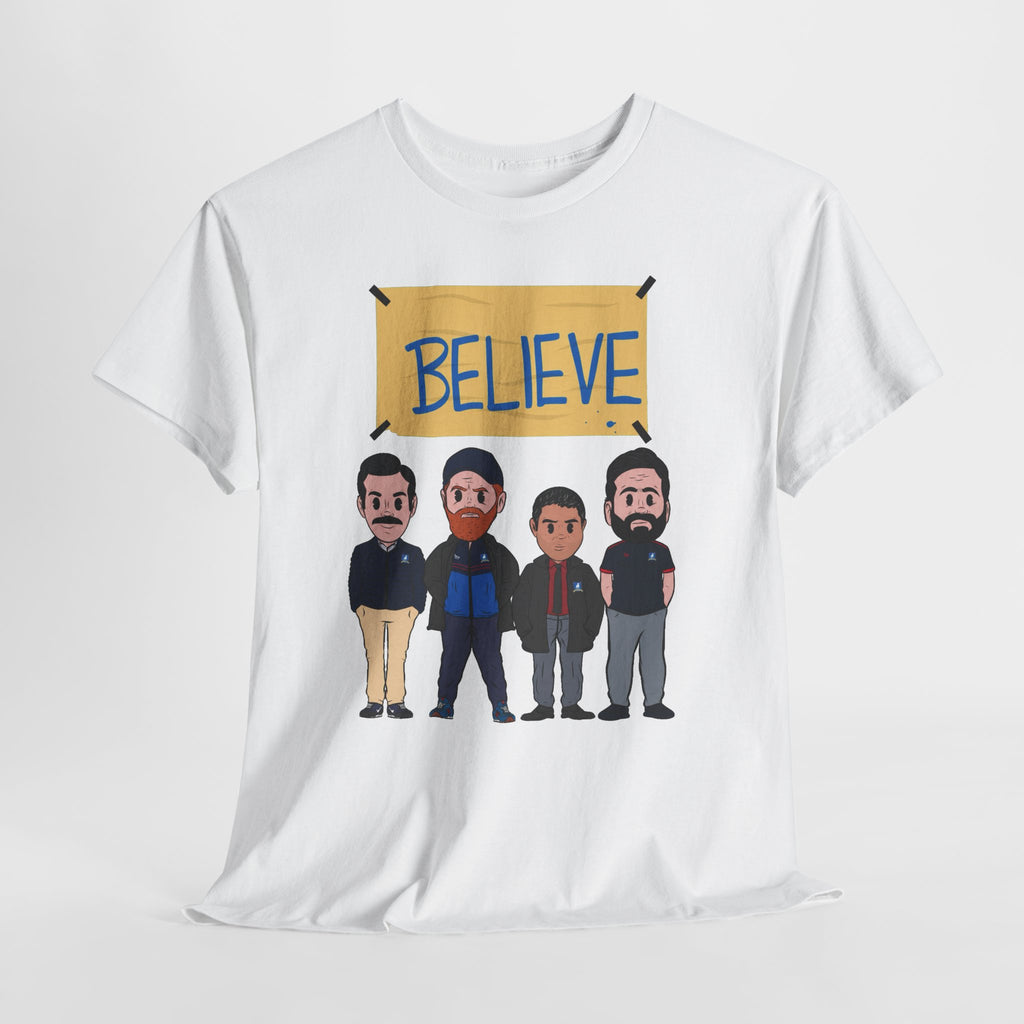Ted Lasso Inspired Believe Cartoon Band Cotton T-Shirt