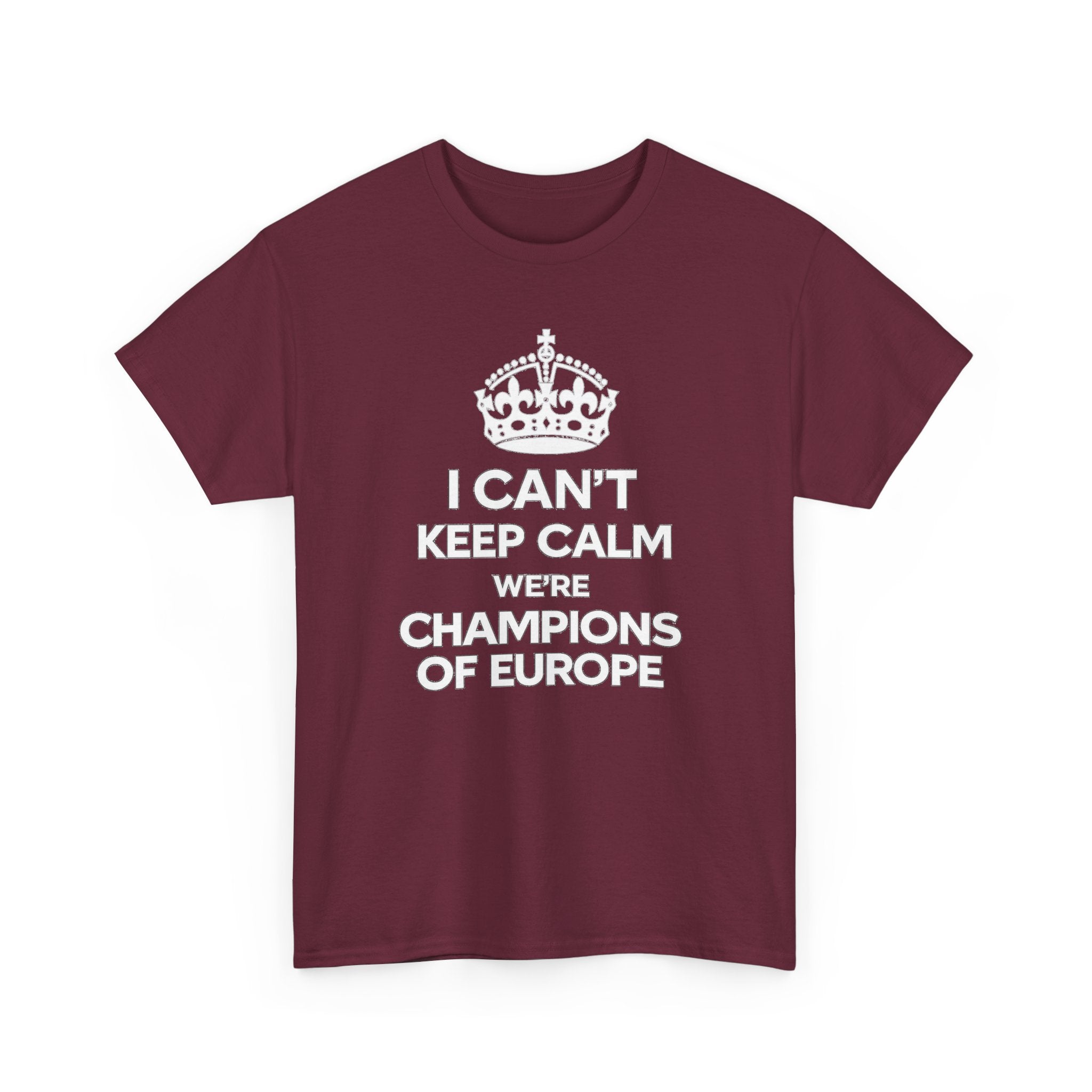 Champions of Europe T‑Shirt — "I Can't Keep Calm, We're Champions of Europe" Soccer Fan Tee