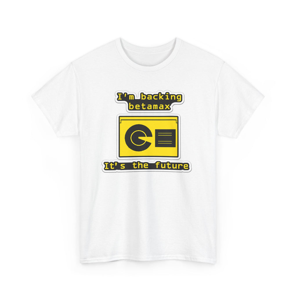Betamax Retro Tee — "I’m backing betamax, it’s the future" Vintage Cassette T-Shirt