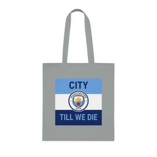City Till We Die Unofficial Football Fan Cotton Tote