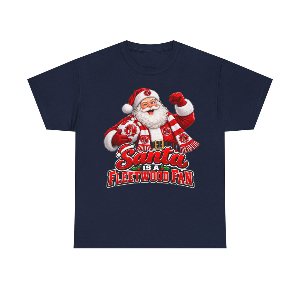 Santa Is a Fleetwood Fan Cotton T-Shirt