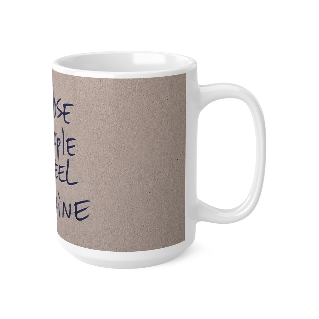 Inspirational Quote Mug — “Stay Close to People Who Feel Like Sunshine” Ceramic Coffee Cup