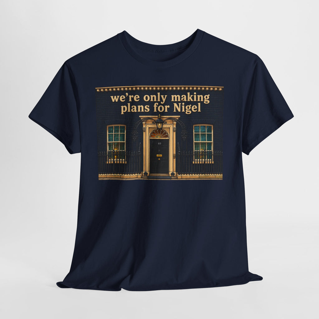 “We’re Only Making Plans for Nigel” Graphic T‑Shirt