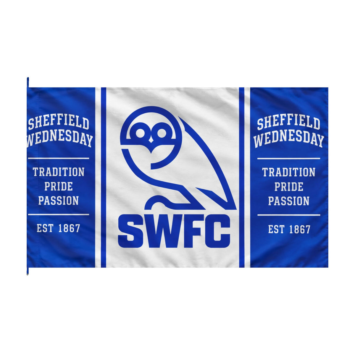 Sheffield Wednesday SWFC Double-Sided Fan Flag — Tradition Pride Passion (Est. 1867)