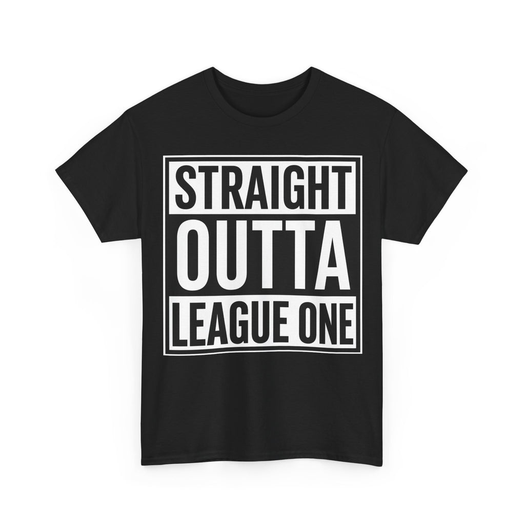 Straight Outta League One T‑Shirt — Football Fan Tee