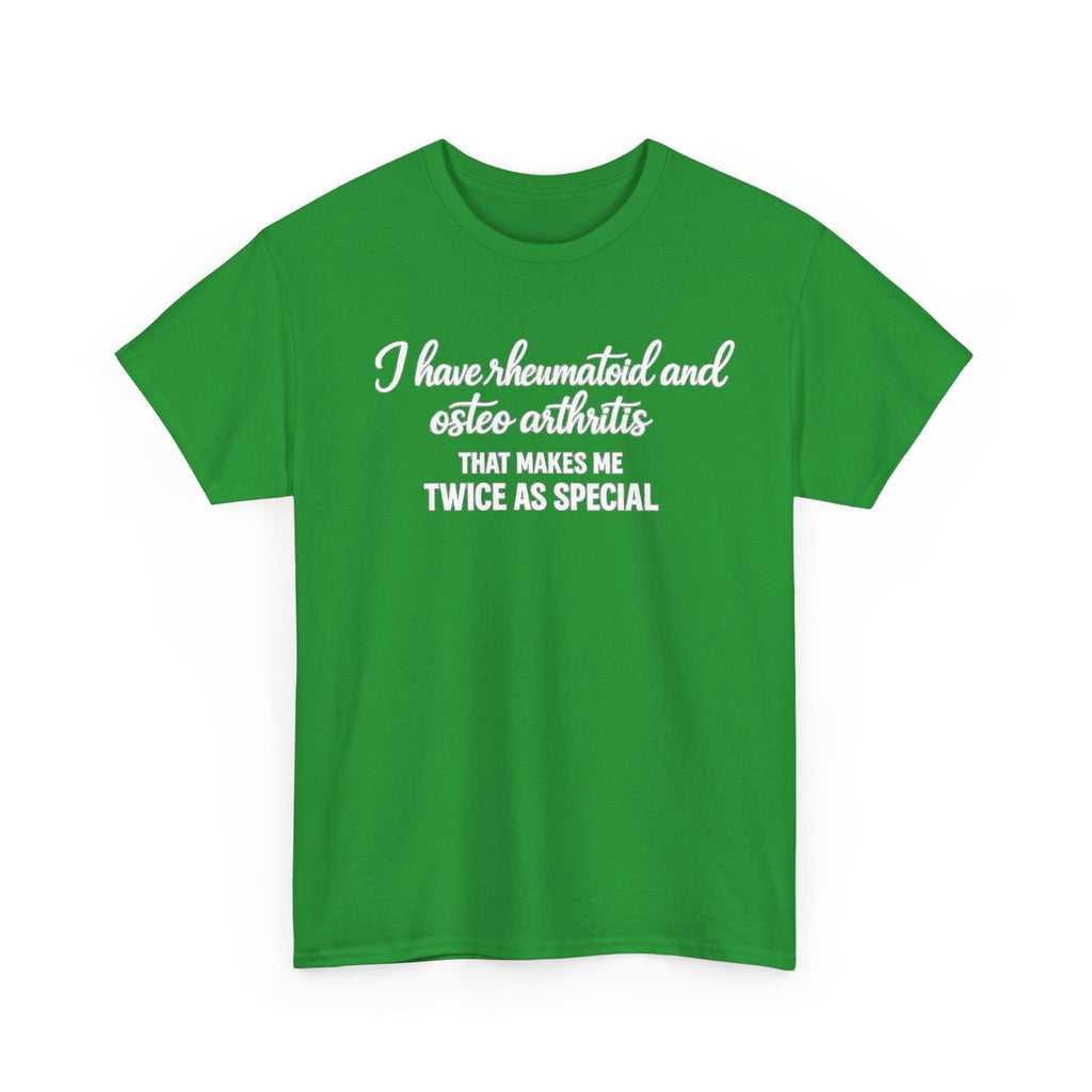Rheumatoid & Osteoarthritis Awareness T-Shirt – "Twice As Special"