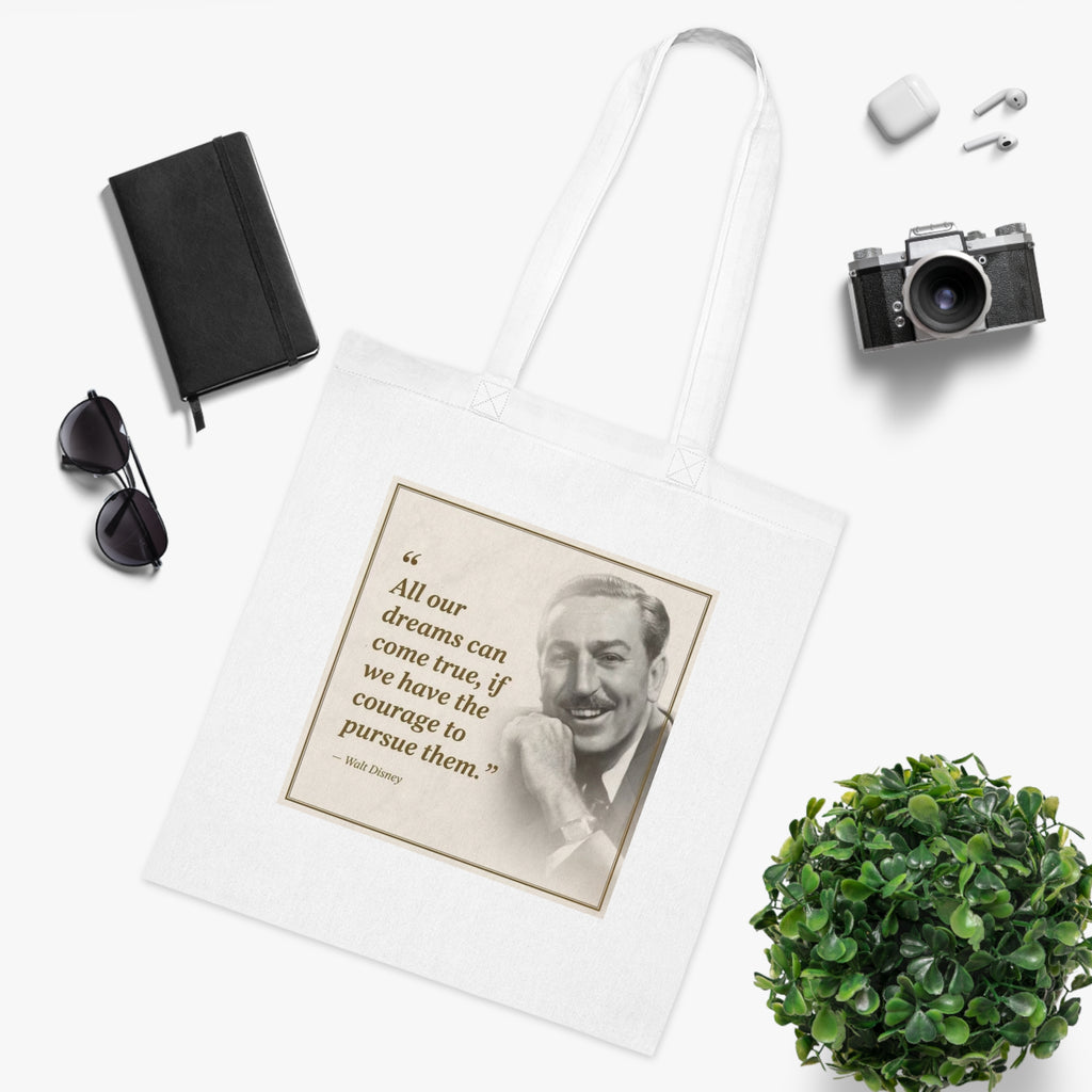 Walt Disney Quote Cotton Tote — "All our dreams can come true" Inspirational Canvas Bag