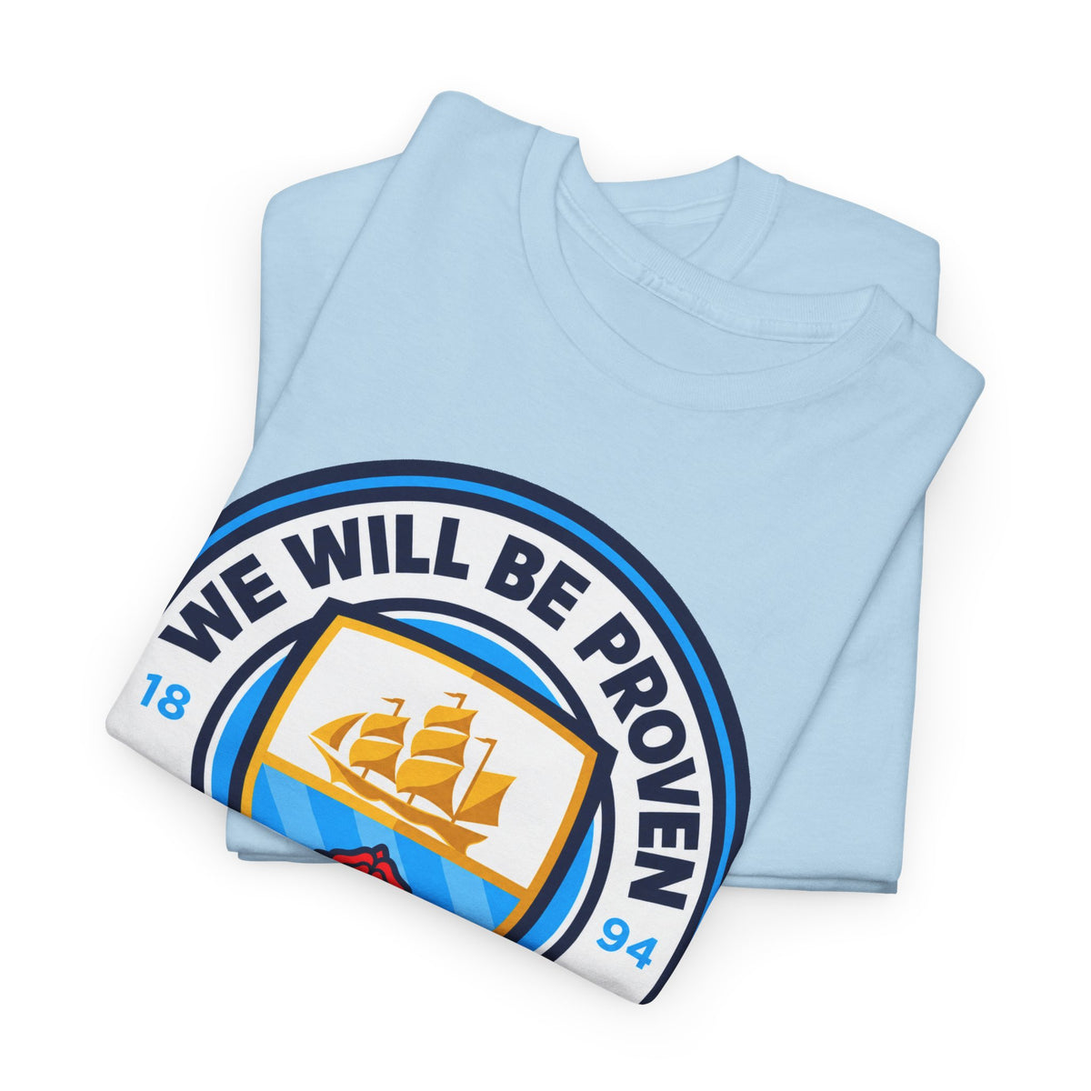 “We Will Be Proven Innocent” Justice Manchester City Cotton T-Shirt