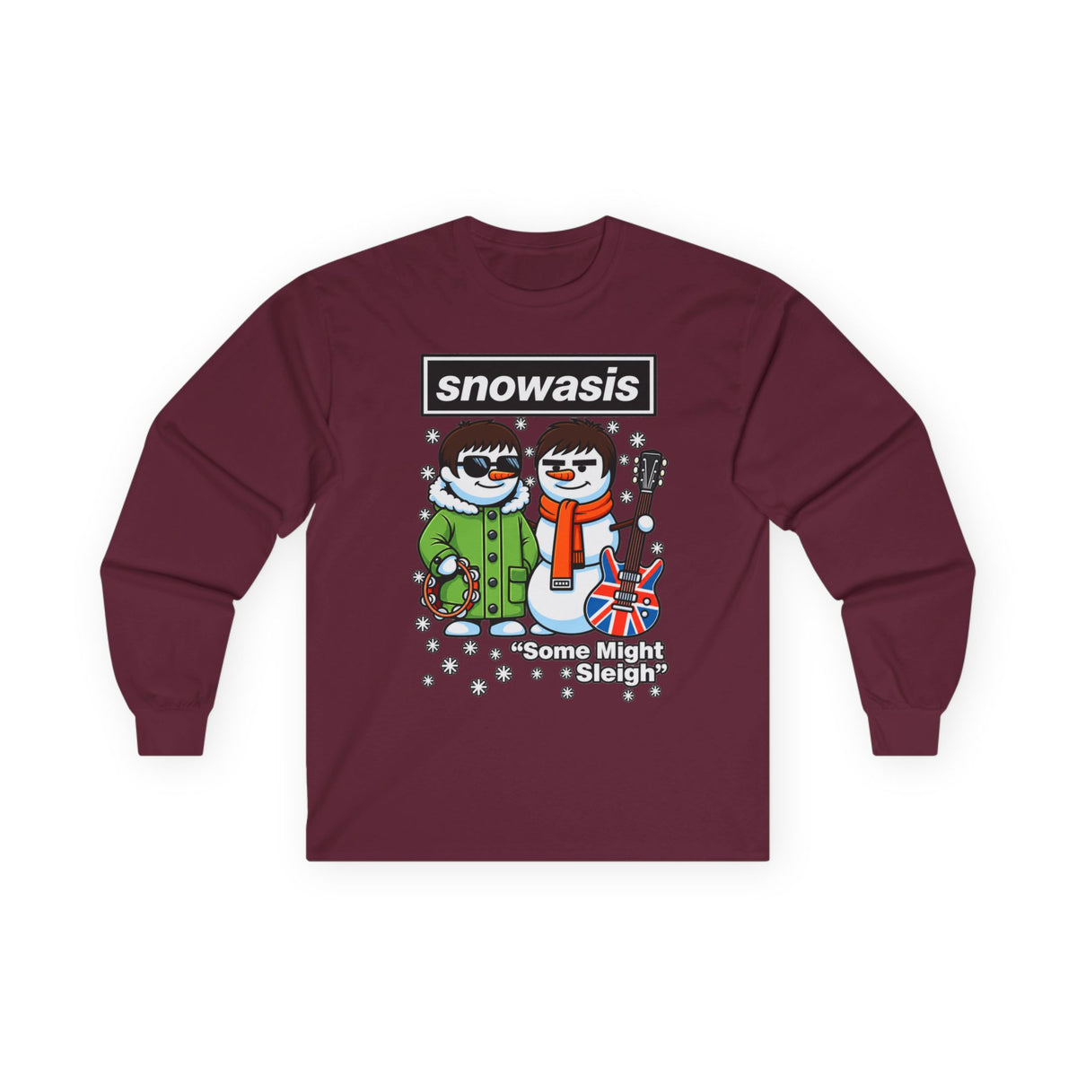 Snowasis 'Some Might O’ Sleigh' Long Sleeve #Oasis Inspired Cotton T-Shirt