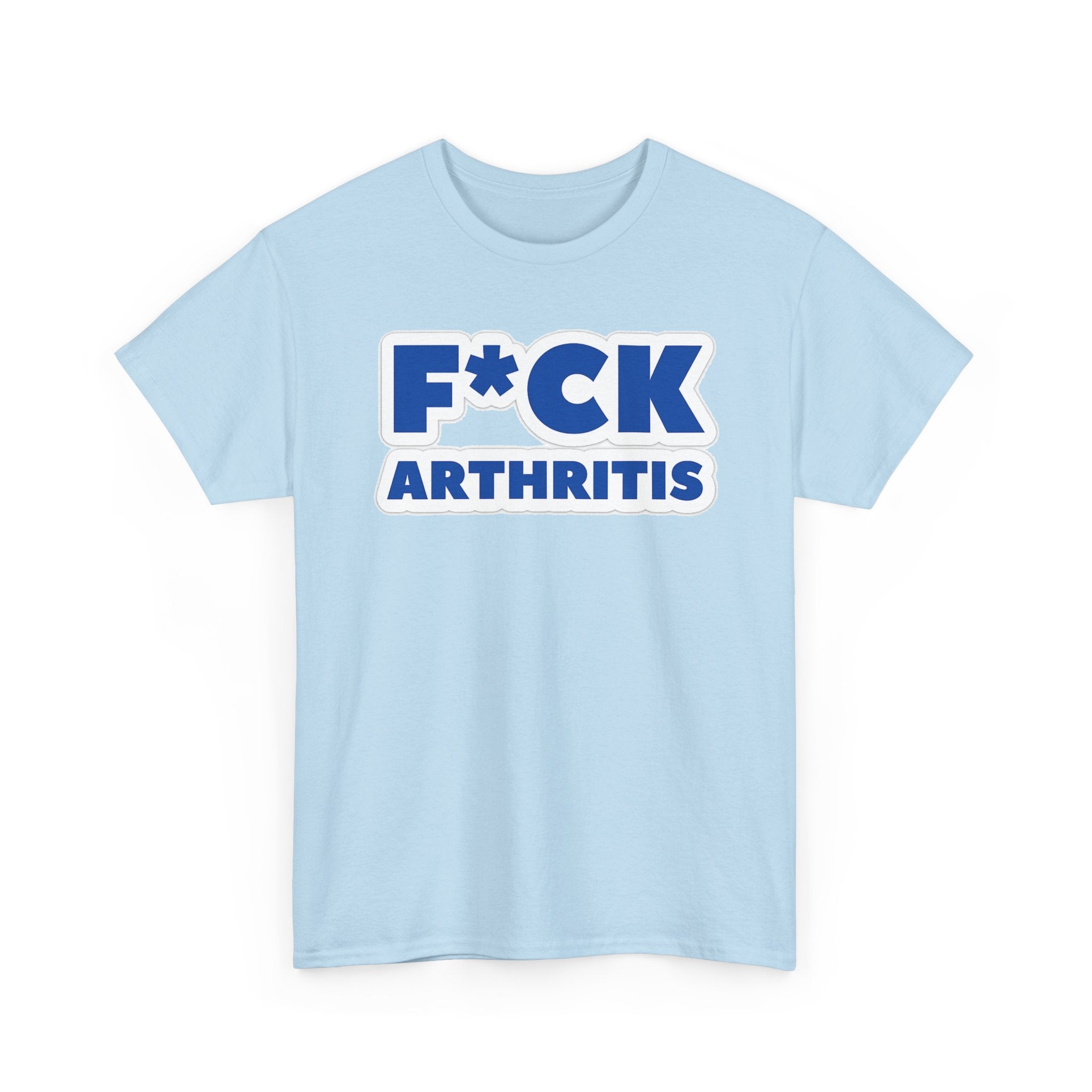 F*ck Arthritis Tee — Bold Awareness T‑Shirt for Arthritis Fighters