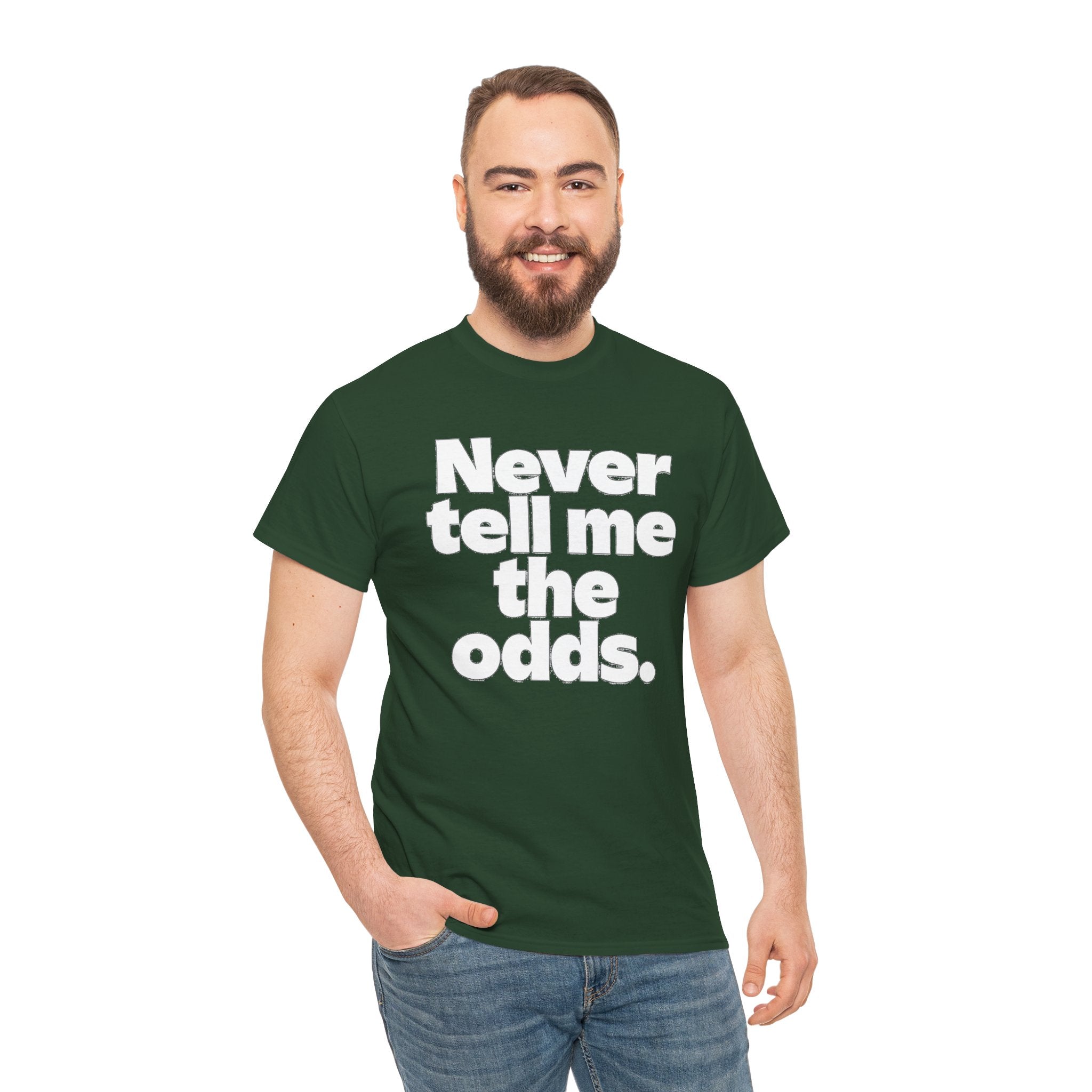 Never Tell Me The Odds T-Shirt — Funny Bold Quote Tee