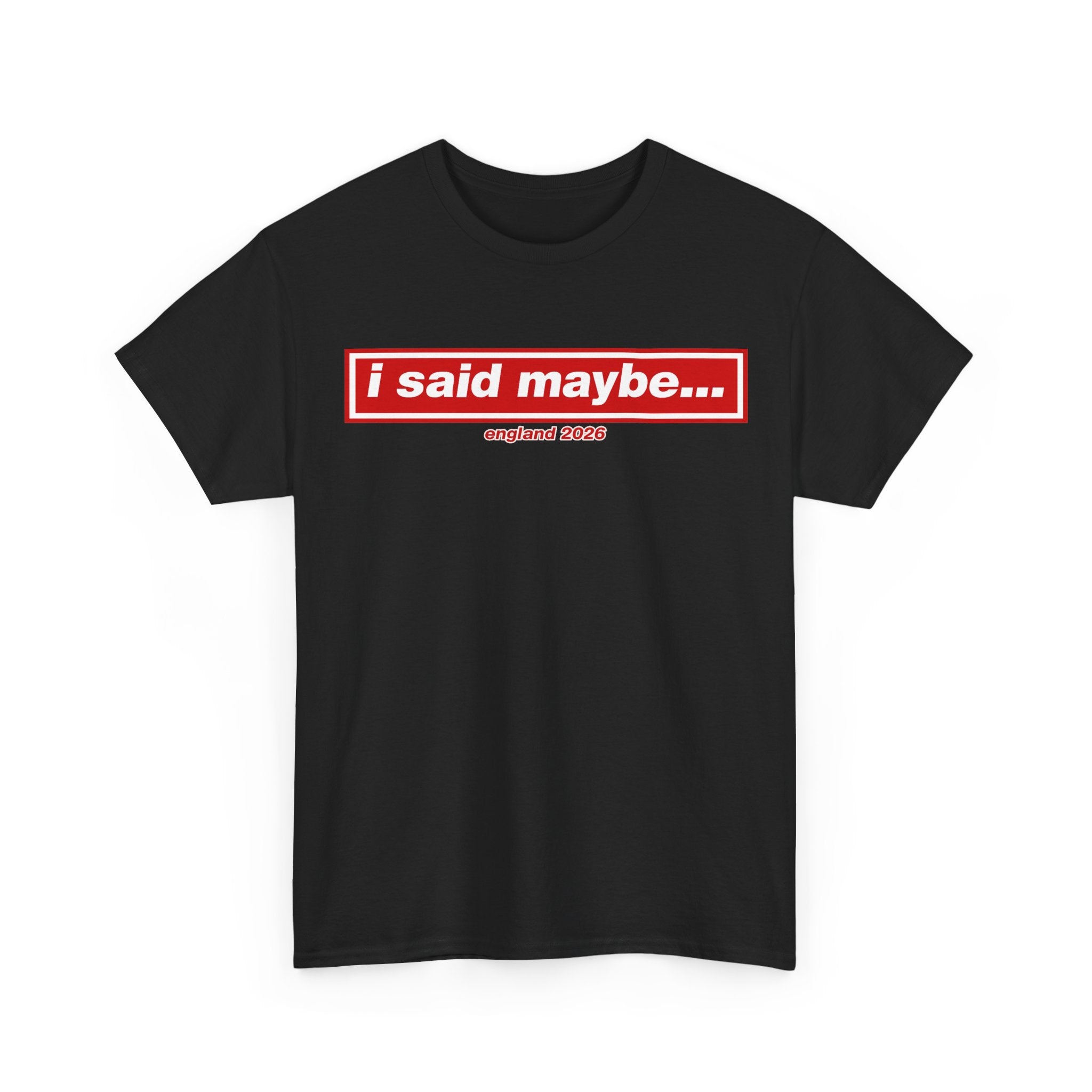 I Said Maybe Tee — Minimalist Red Logo Graphic T‑Shirt