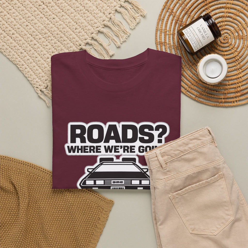 Roads? Where We’re Going We Don’t Need Roads Cotton T-Shirt