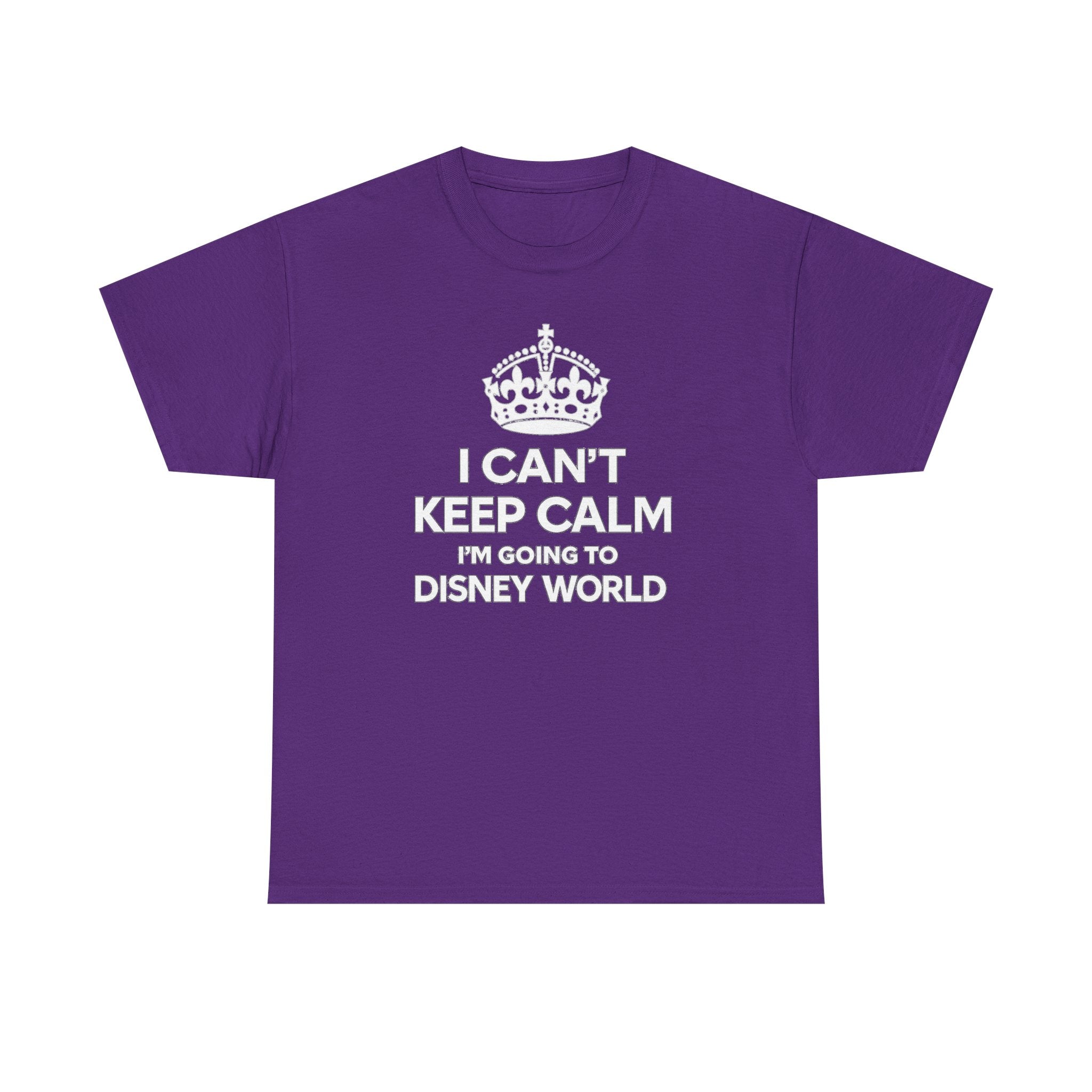 I Can't Keep Calm I'm Going to Disney World T-Shirt