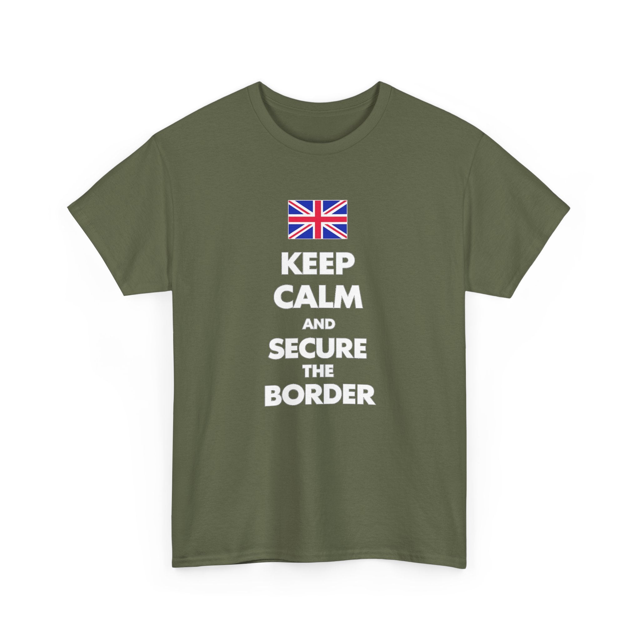 Keep Calm and Secure the Border T-Shirt