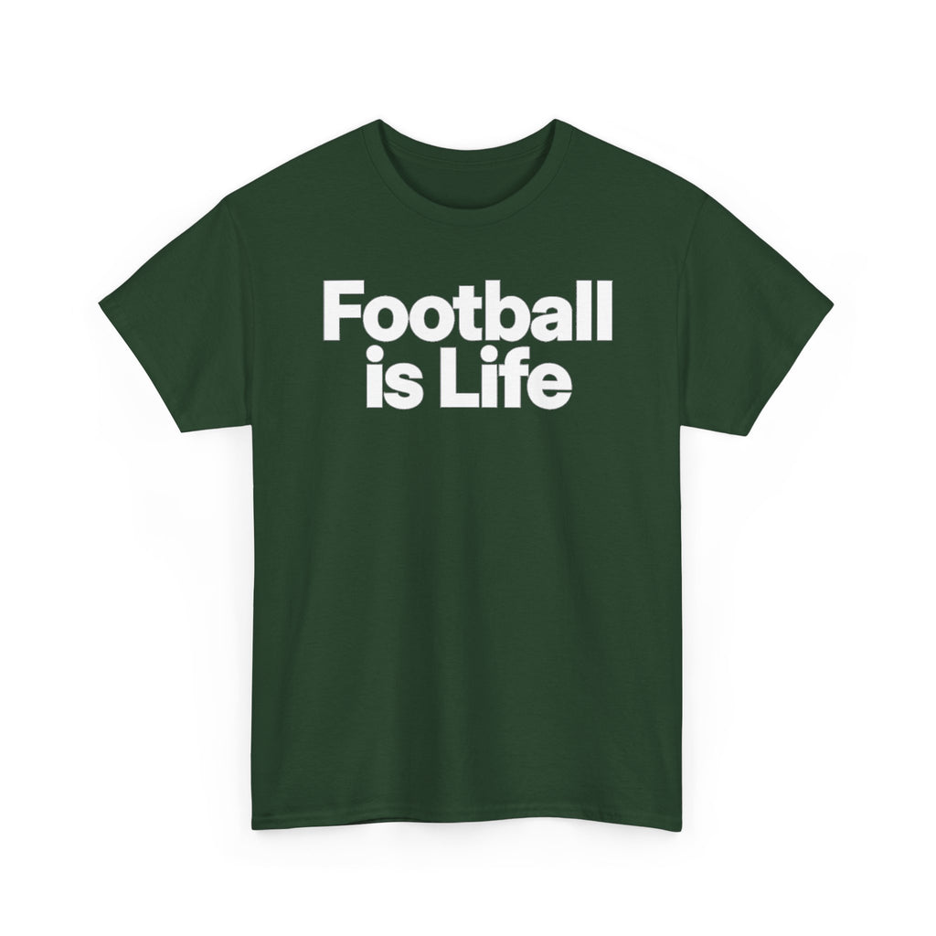 Football Is Life T-Shirt — Bold Graphic Tee for Fans & Players