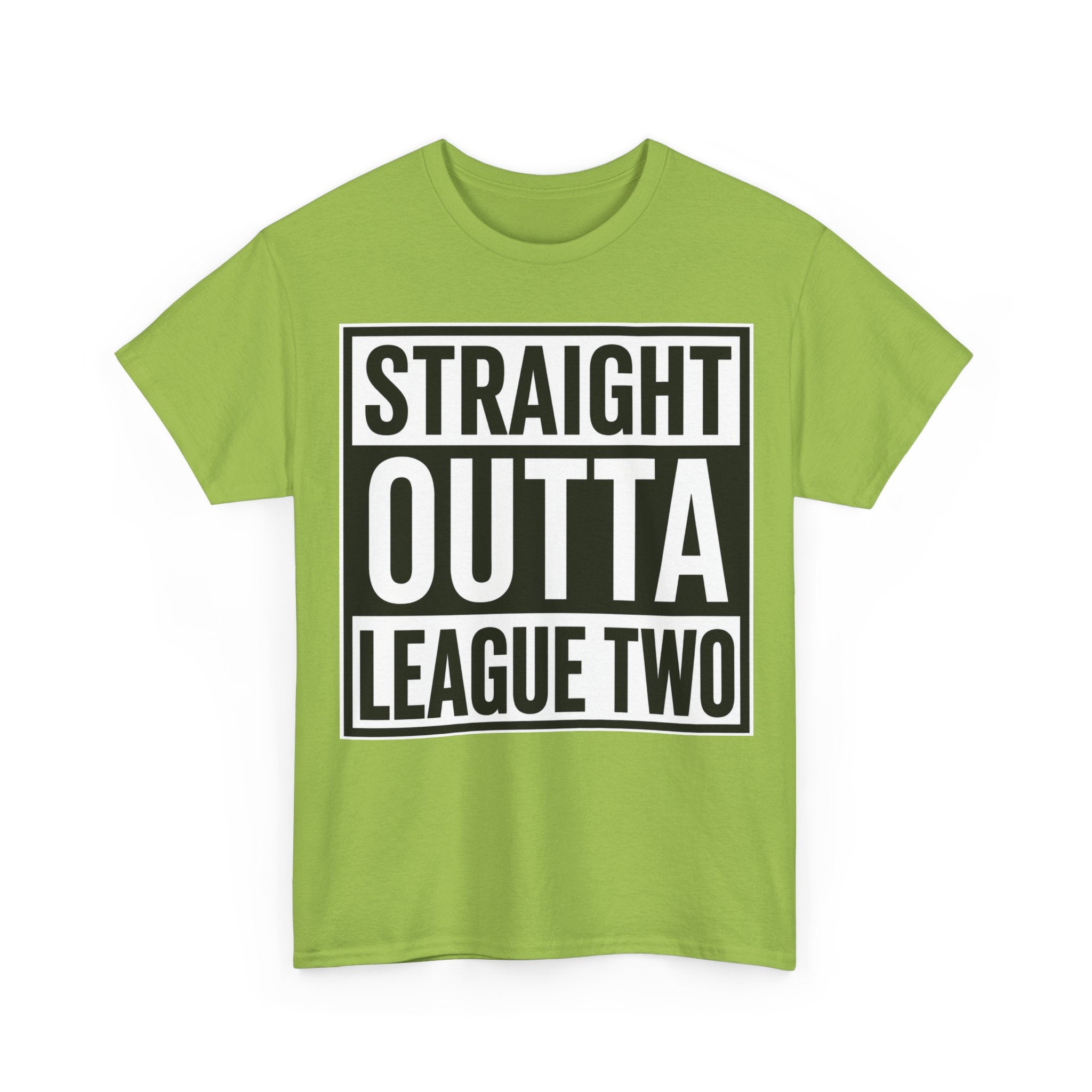 Straight Outta League Two T-Shirt — Football Fan Shirt
