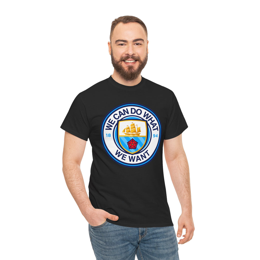 We Can Do What We Want Manchester  City Graphic Cotton T-Shirt
