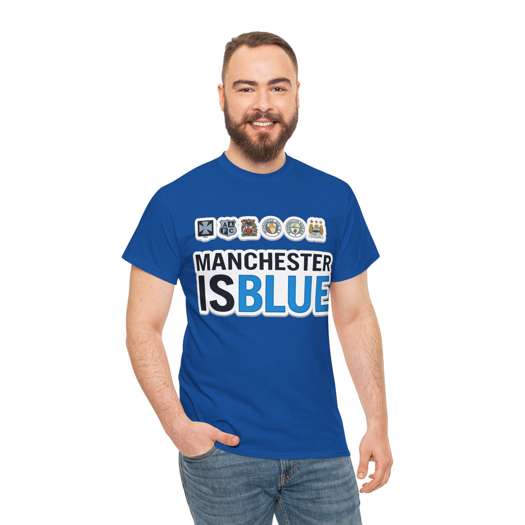 Manchester Is Blue Tee — Manchester City Supporter T-Shirt