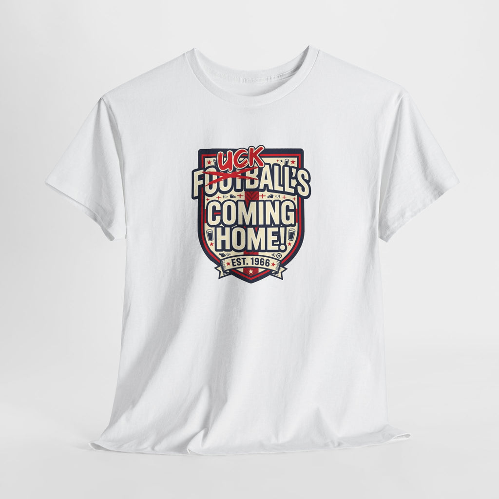 Provocative 'F*ck All's Football's Coming Home' Graphic Tee