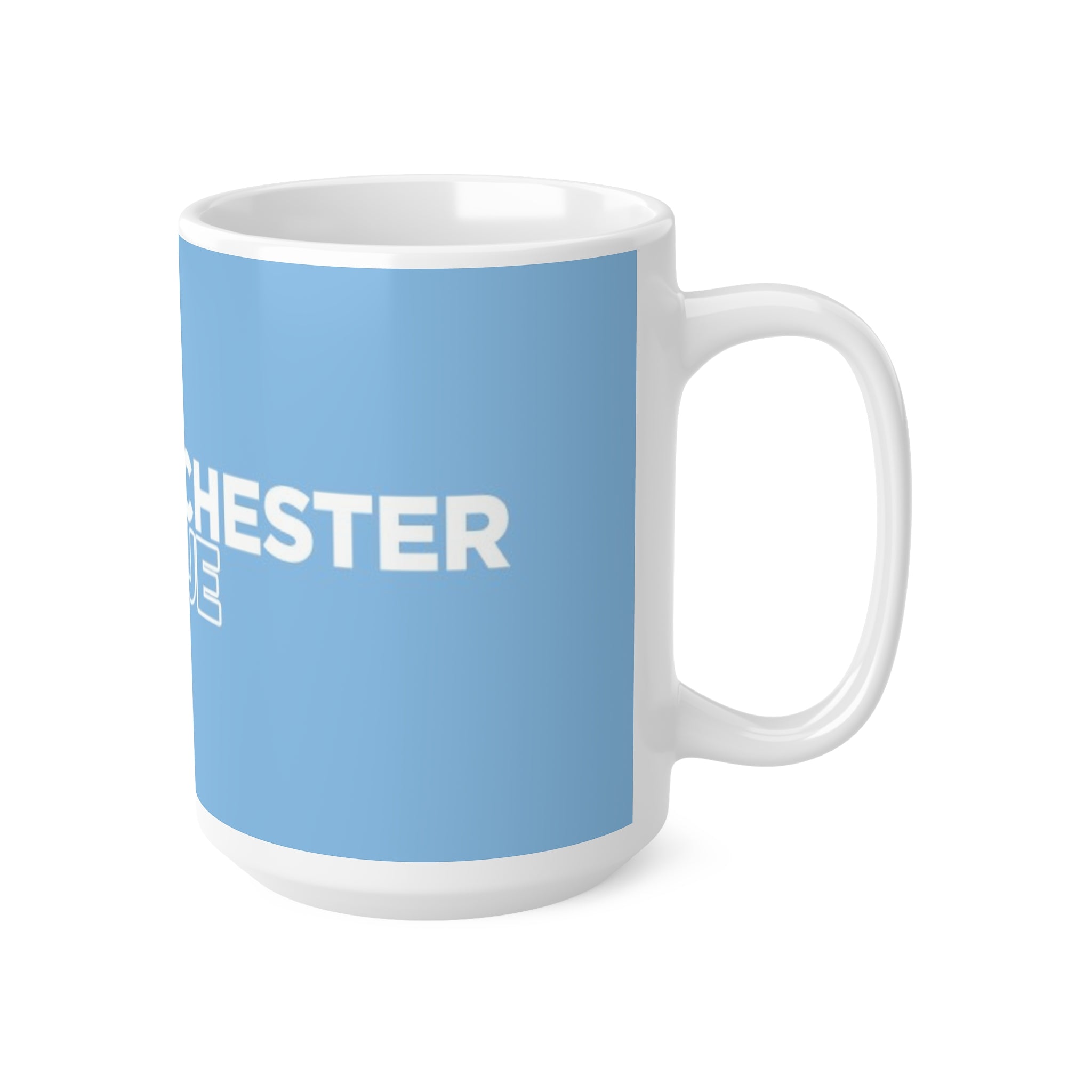 Manchester Is Blue Ceramic Coffee Mug — 11oz & 15oz Football Fan Gift
