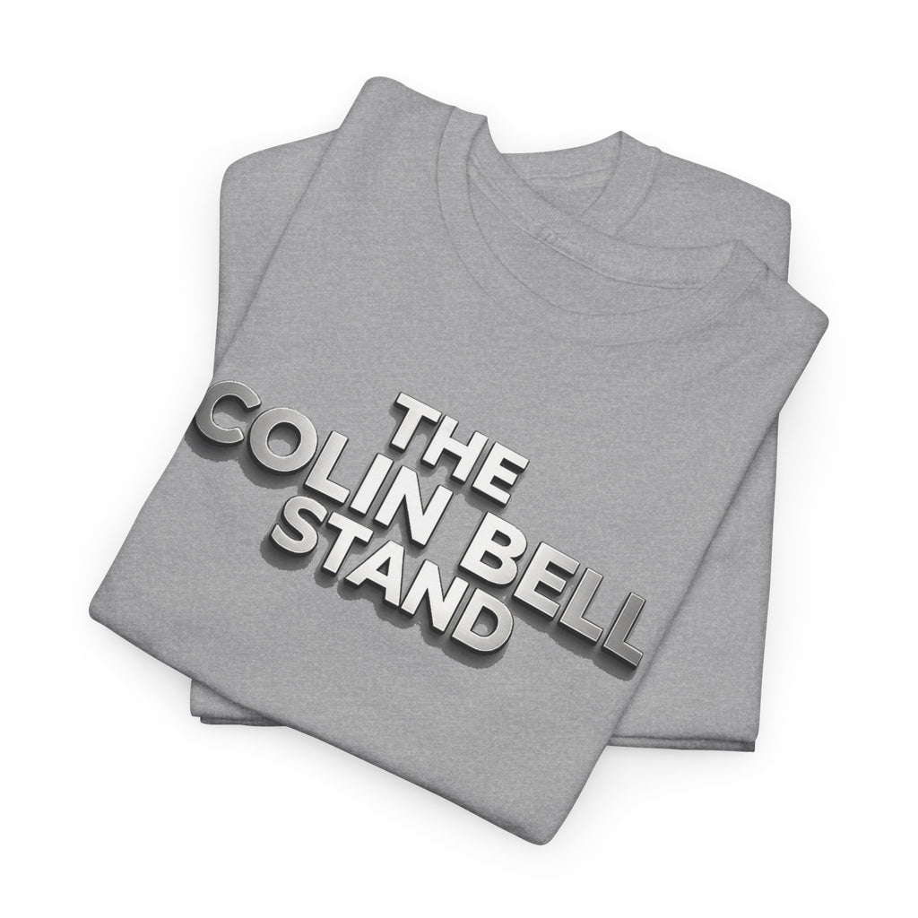 T-Shirt — “The Colin Bell Stand” Retro Chrome Text Tee