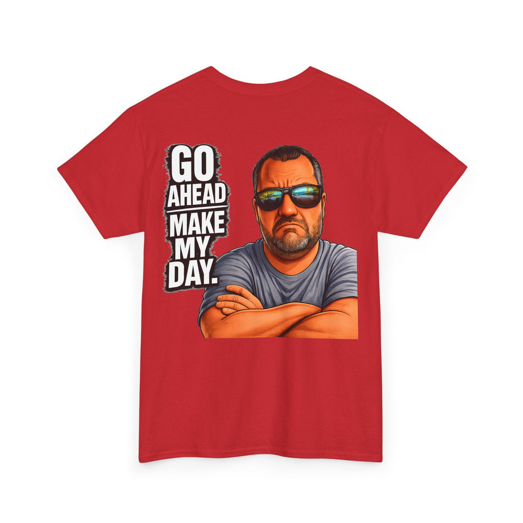 Go Ahead Make My Day T-Shirt — Sunglasses Guy Graphic Tee