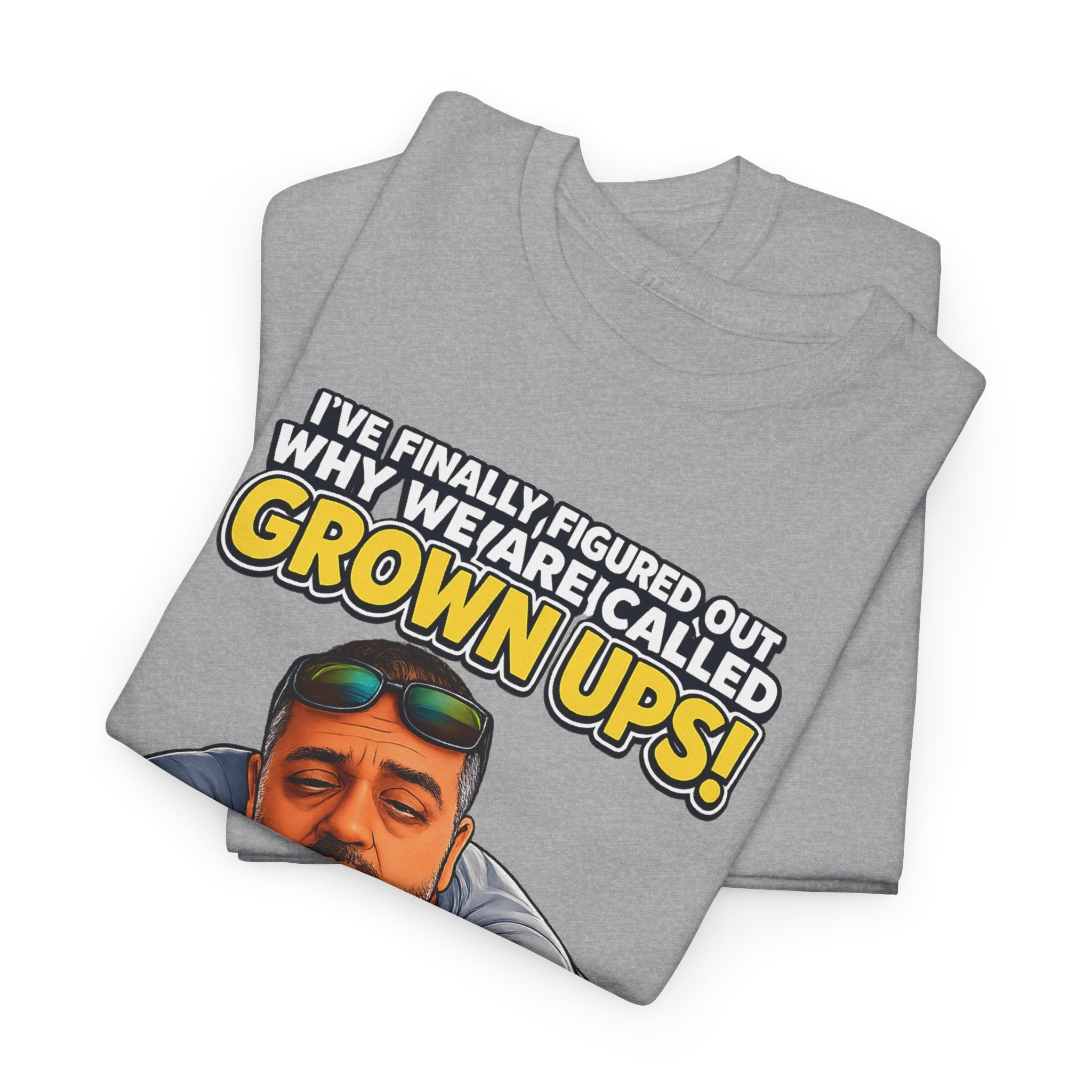 Funny "Grown Ups" T-Shirt — "We Groan Every Time We Get Up" Graphic Tee