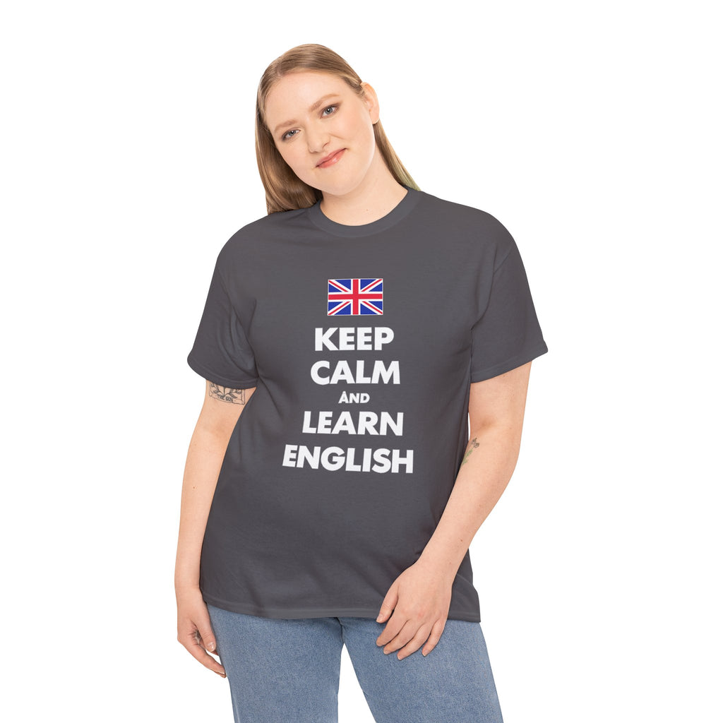 Keep Calm and Learn English T‑Shirt