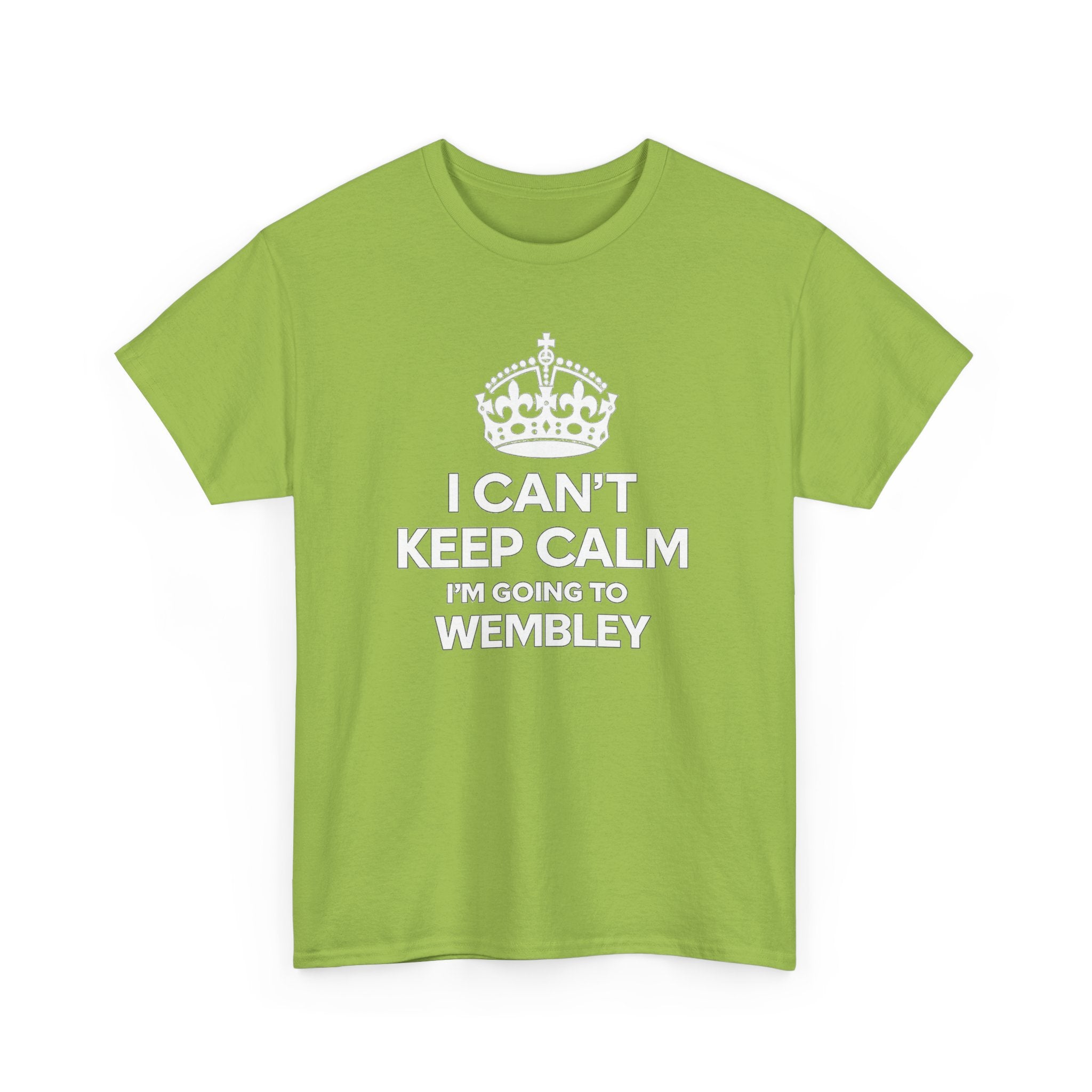 I Can't Keep Calm I'm Going to Wembley T‑Shirt