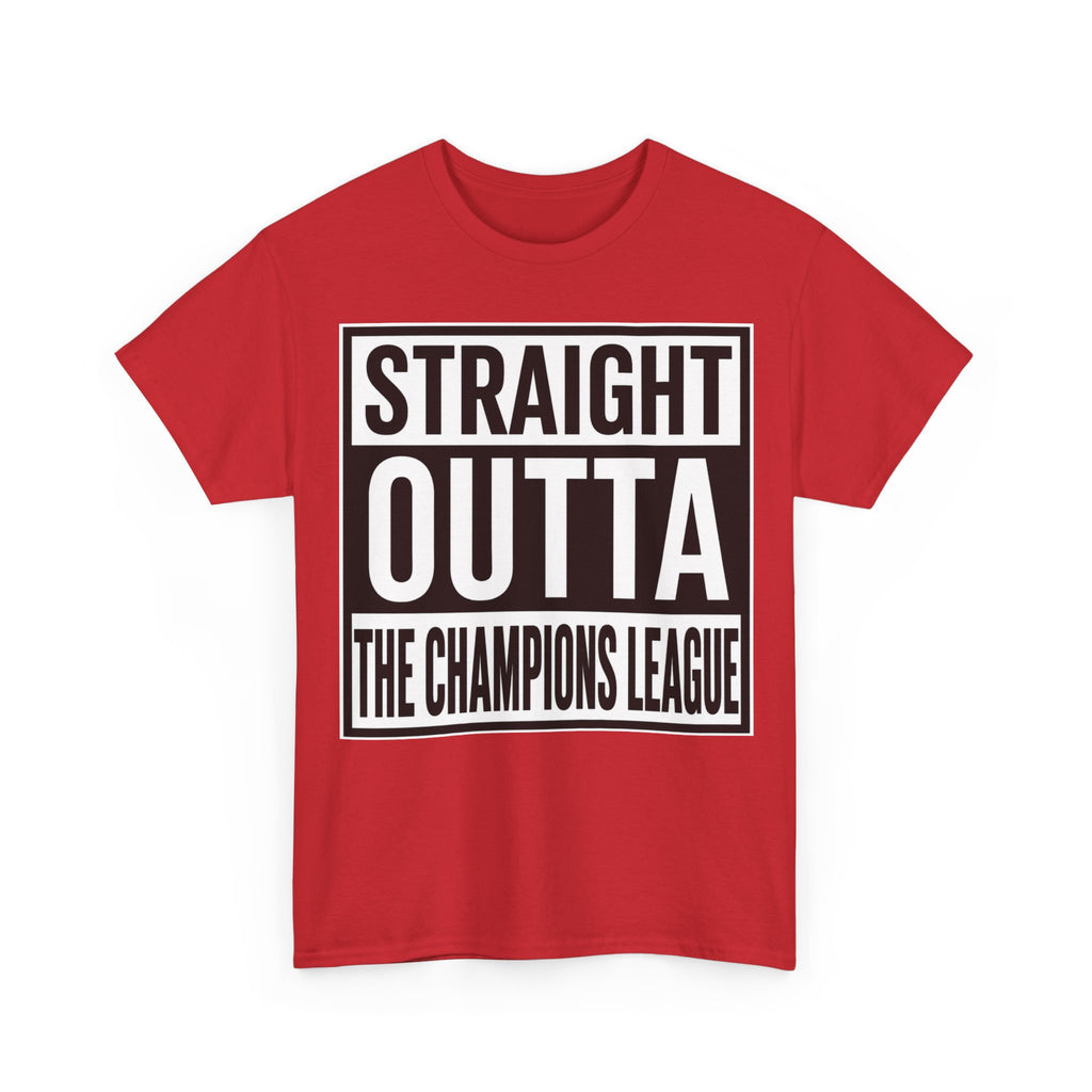 Straight Outta The Champions League T-Shirt
