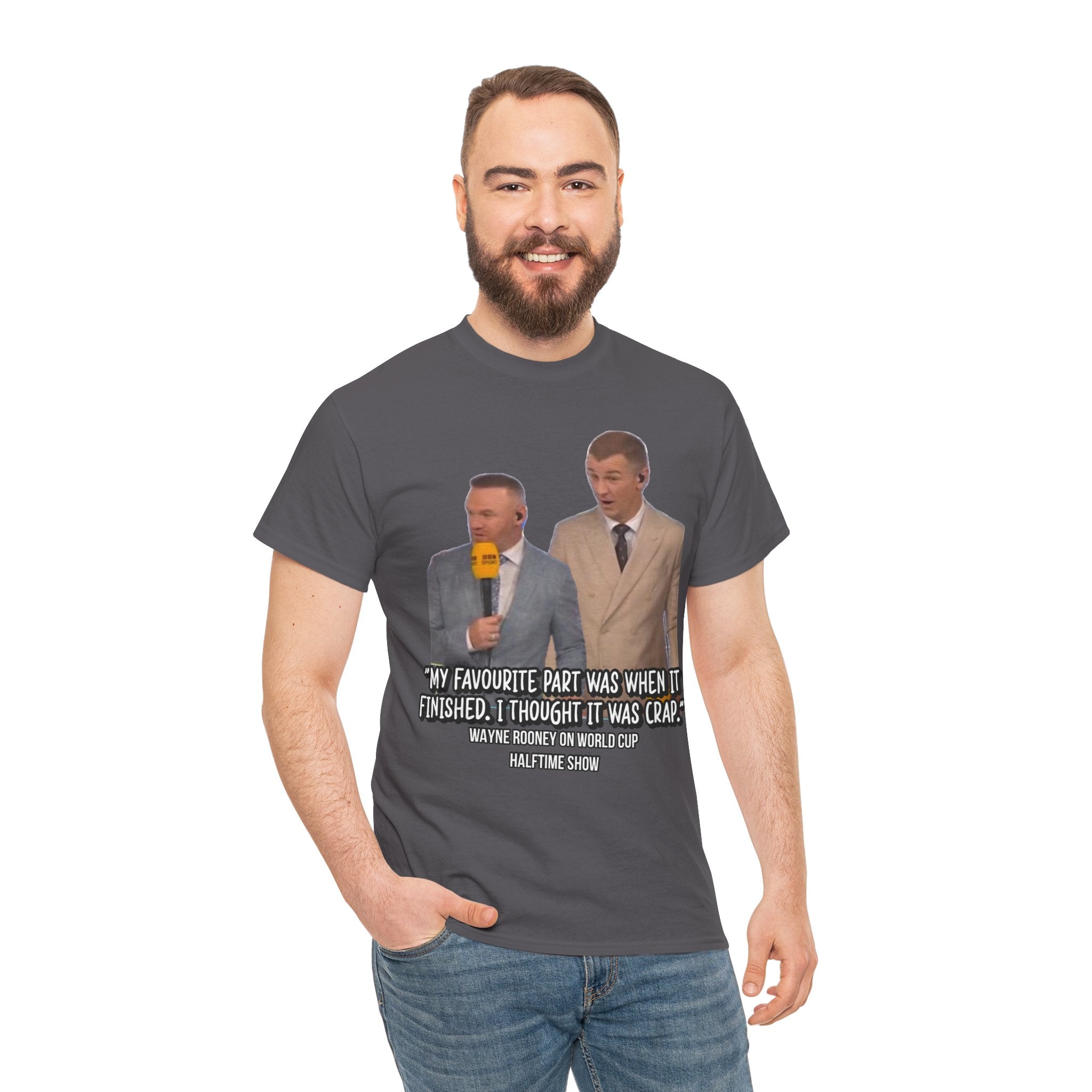 Comedy Quote T-Shirt — "My Favourite Part Was When It Finished, I Thought It Was Crap"