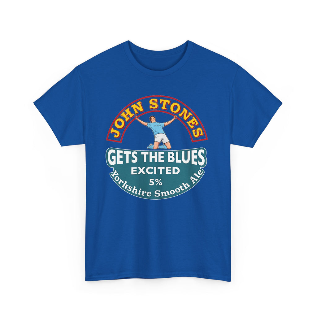 John Stones T-Shirt — "Gets The Blues Excited" Retro Ale Parody Tee