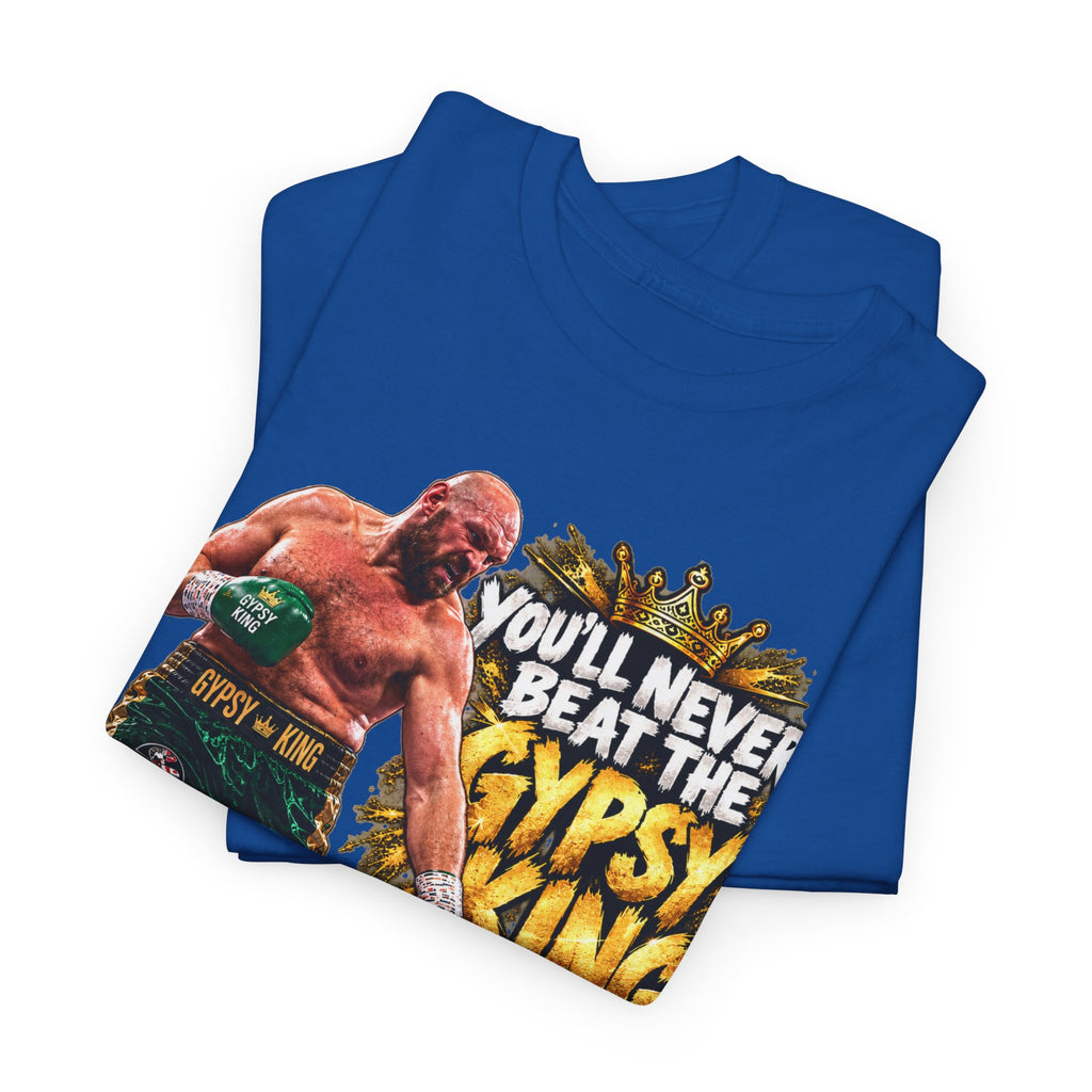 Boxing Graphic Tee – "You'll Never Beat the Gypsy King" Fight Shirt
