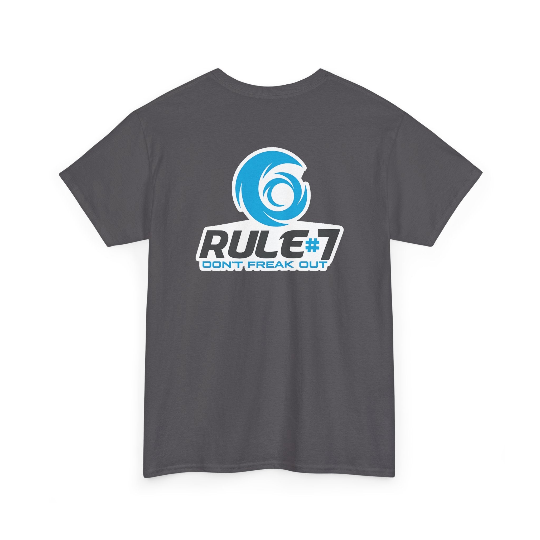 T-Shirt — Rule #7 “Don’t Freak Out” Logo Tee