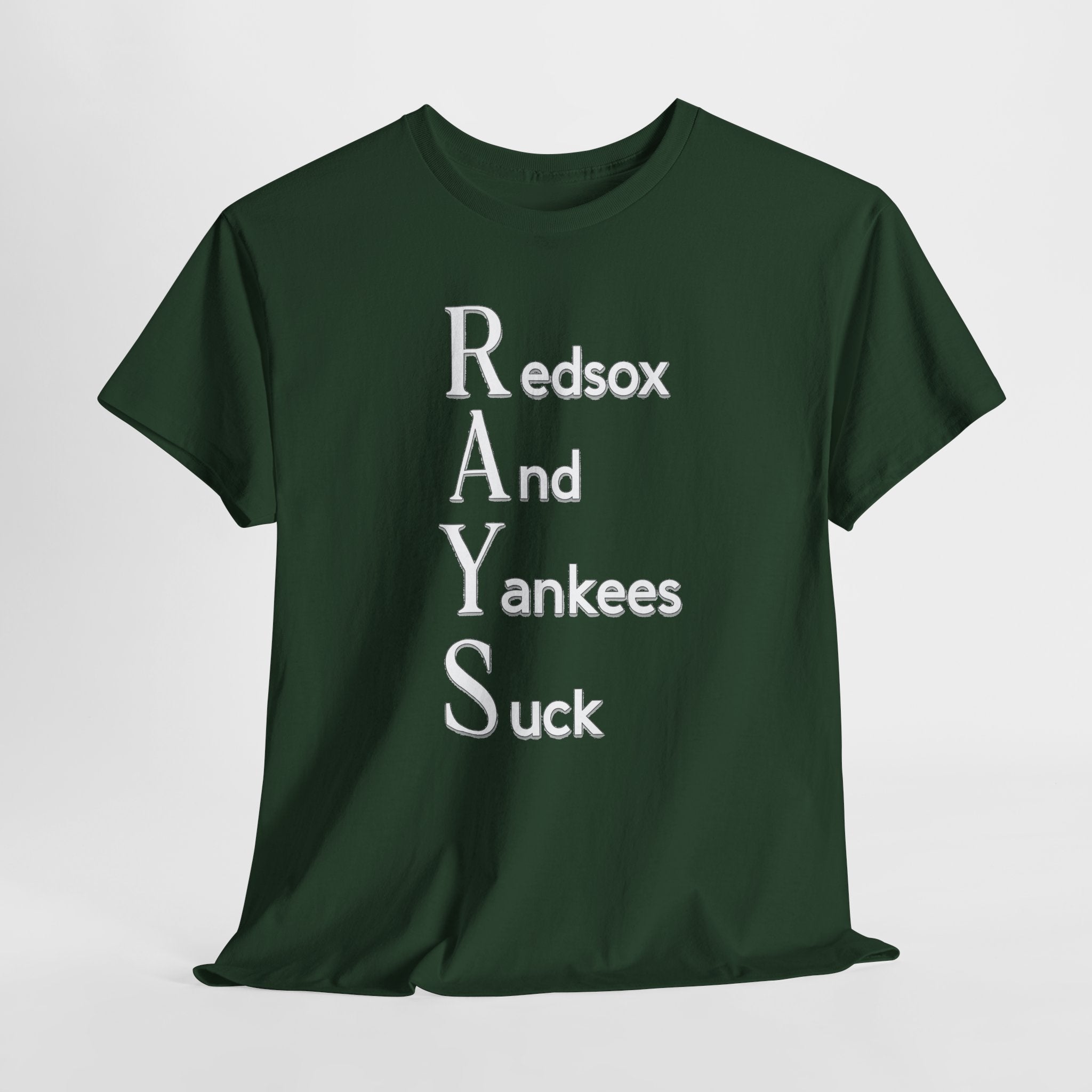 Tampa Bay Rays T-Shirt — "RAYS: Redsox And Yankees Suck" Fan Tee