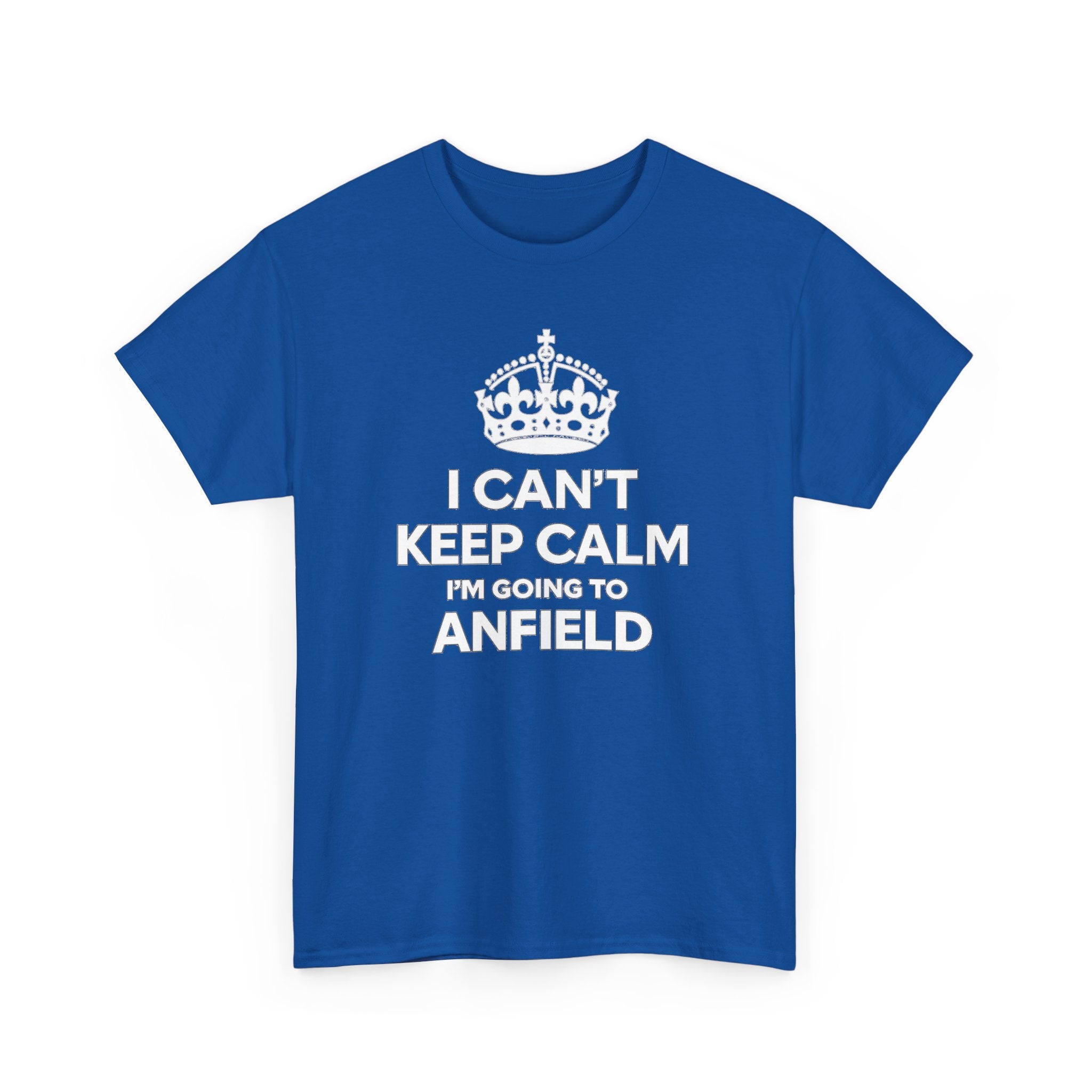I Can't Keep Calm I'm Going to Anfield T-Shirt — Football Fan Tee