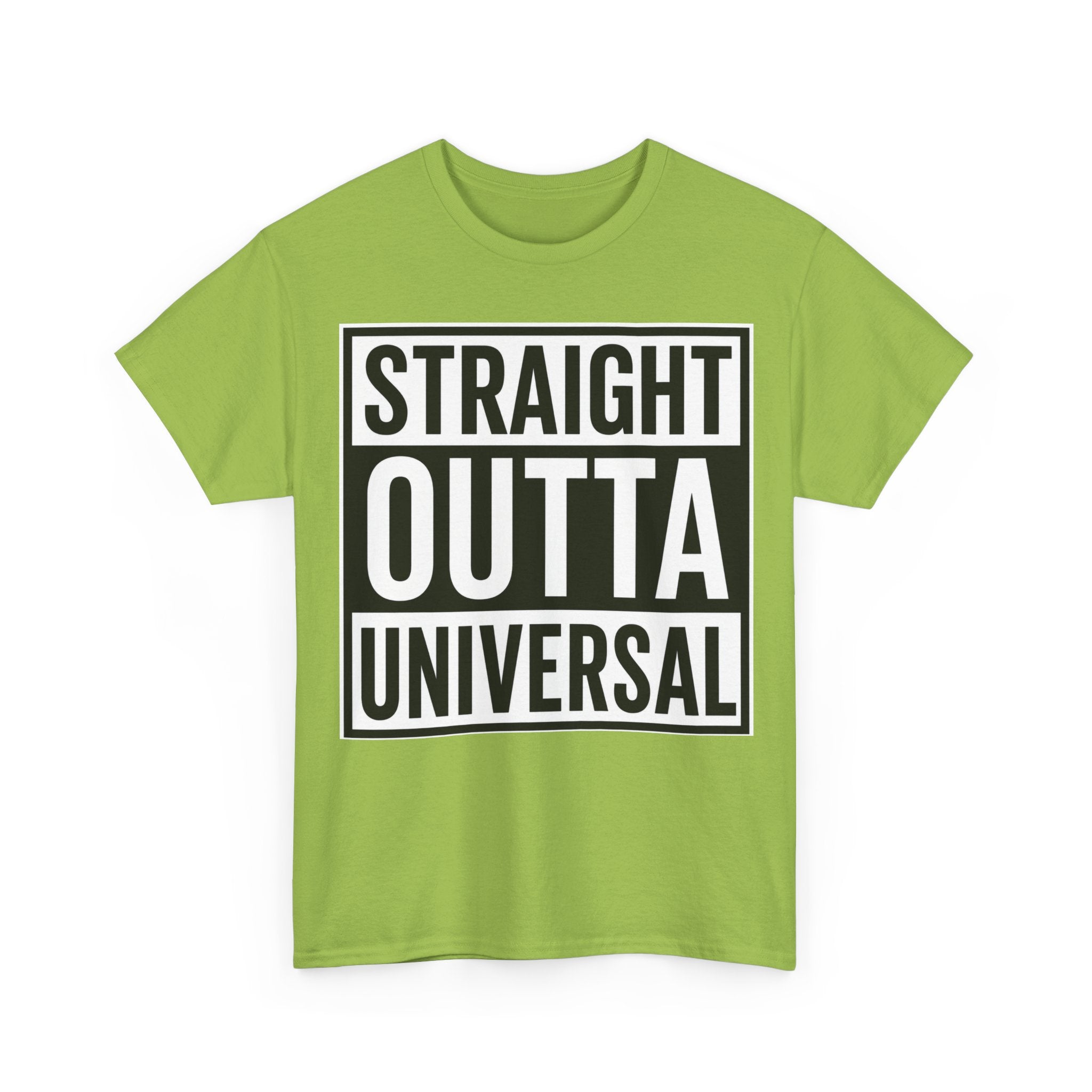 Straight Outta Universal T-Shirt