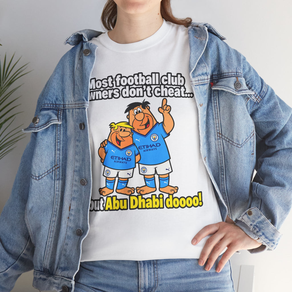 Manchester City Charges T‑Shirt — “Most Football Club Owners Don’t Cheat… but Abu Dhabi Dooo!”