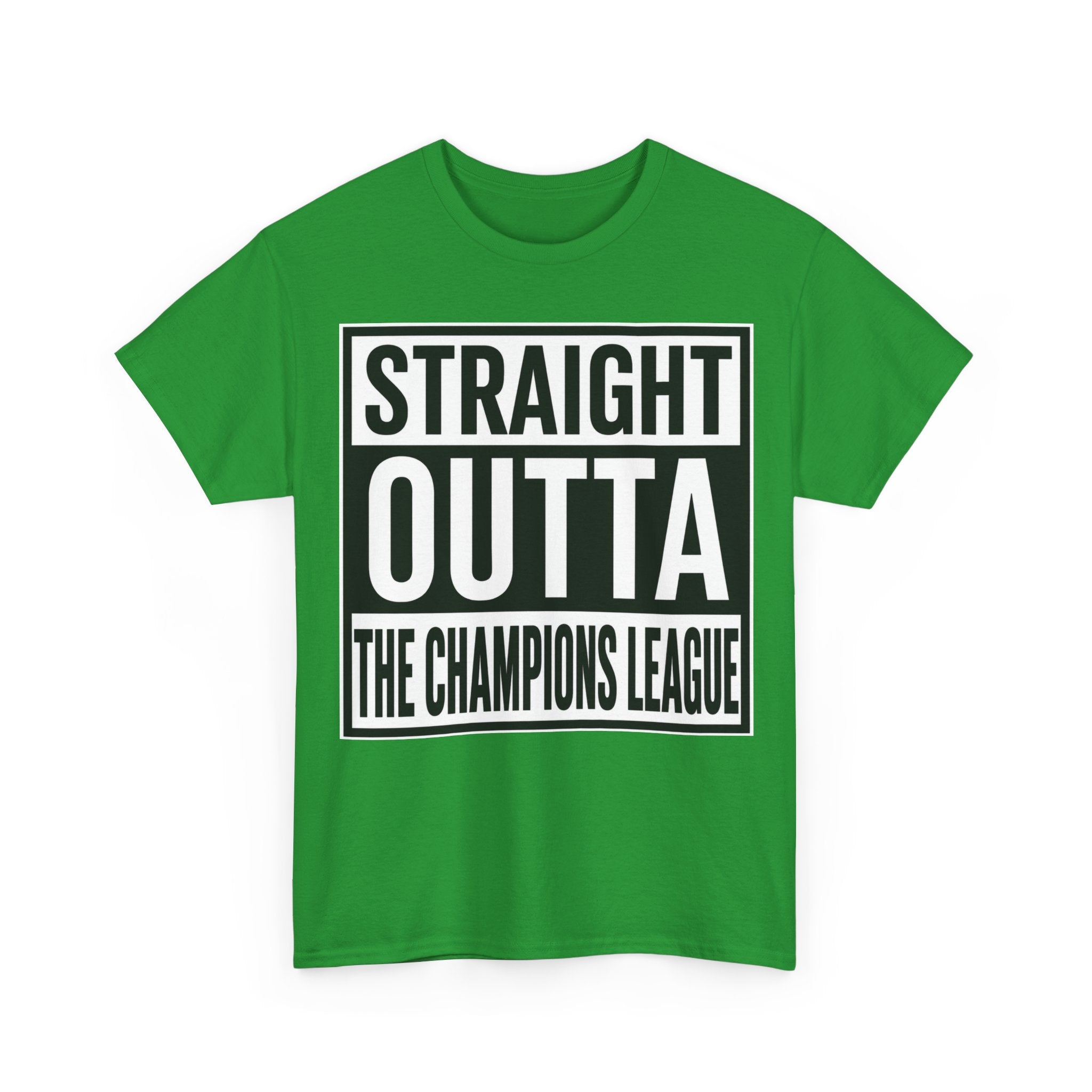 Straight Outta The Champions League T-Shirt